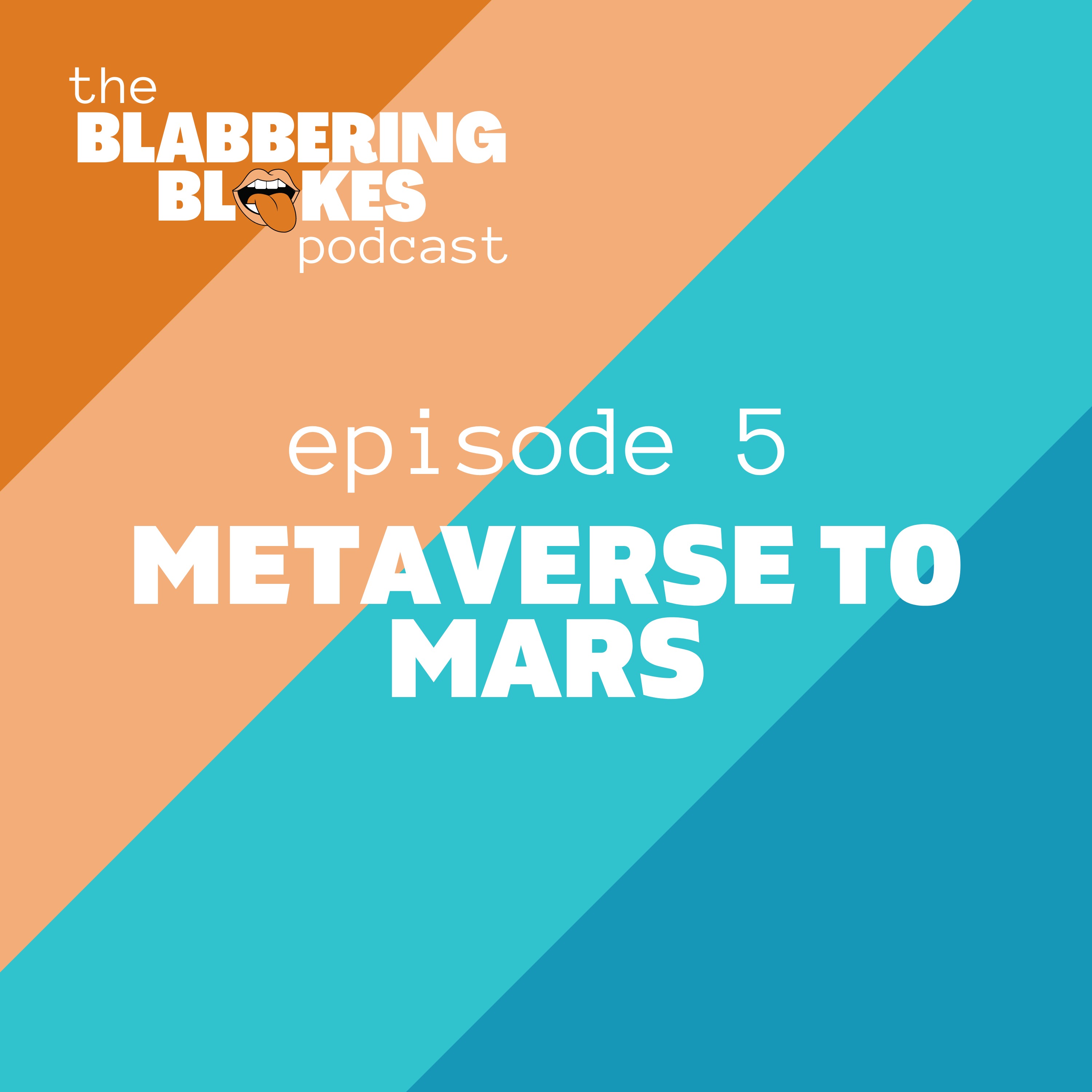 The Blabbering Blokes Podcast