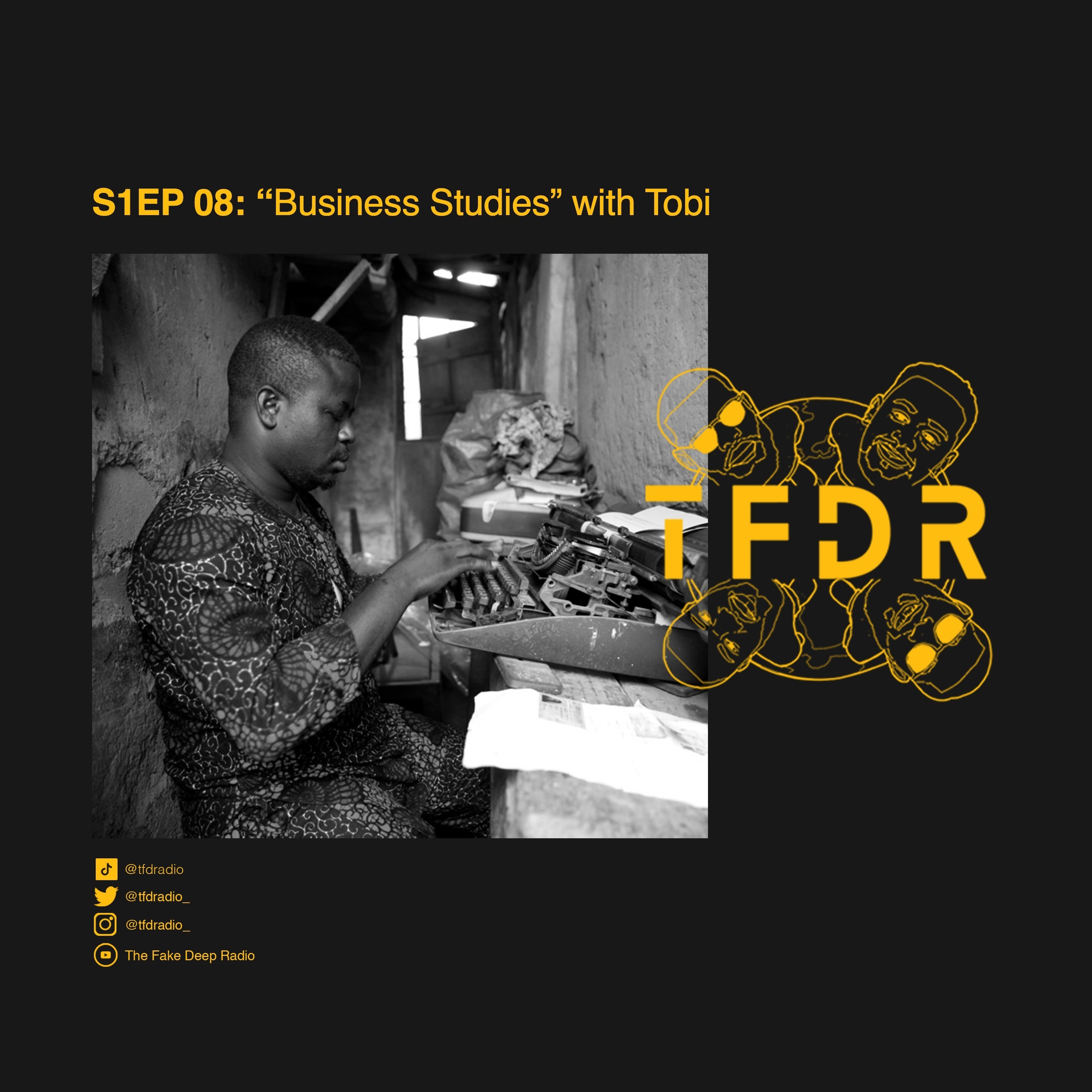 S1EP08 - Business Studies with Tobi