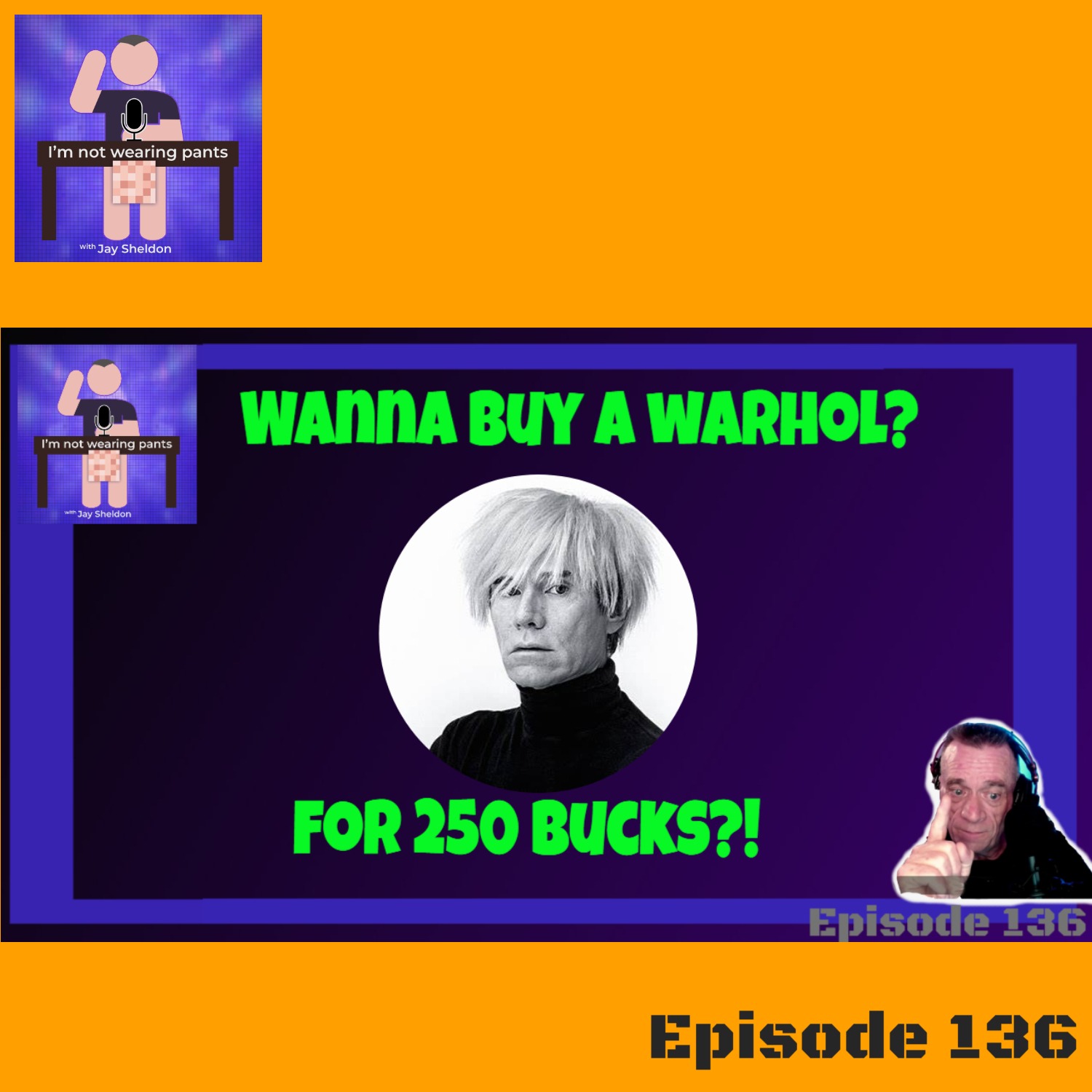 An Andy Warhol for 250 bucks?! - and The War of The Worlds! episode artwork