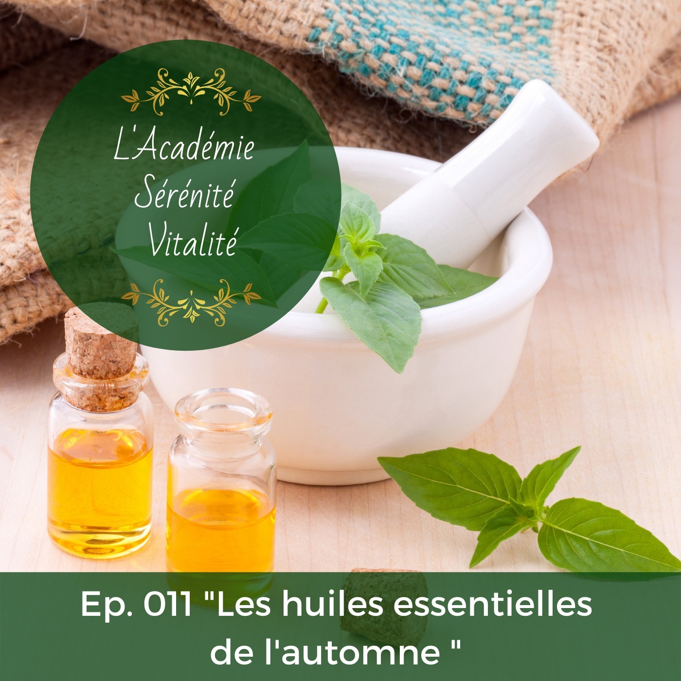 L\'Académie Sérénité Vitalité le podcast