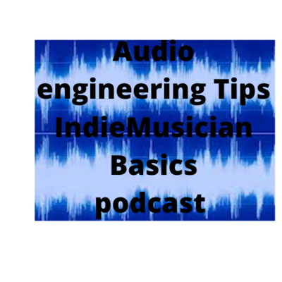 Audio engineering Tips For Indie Musicians And Investing Tips