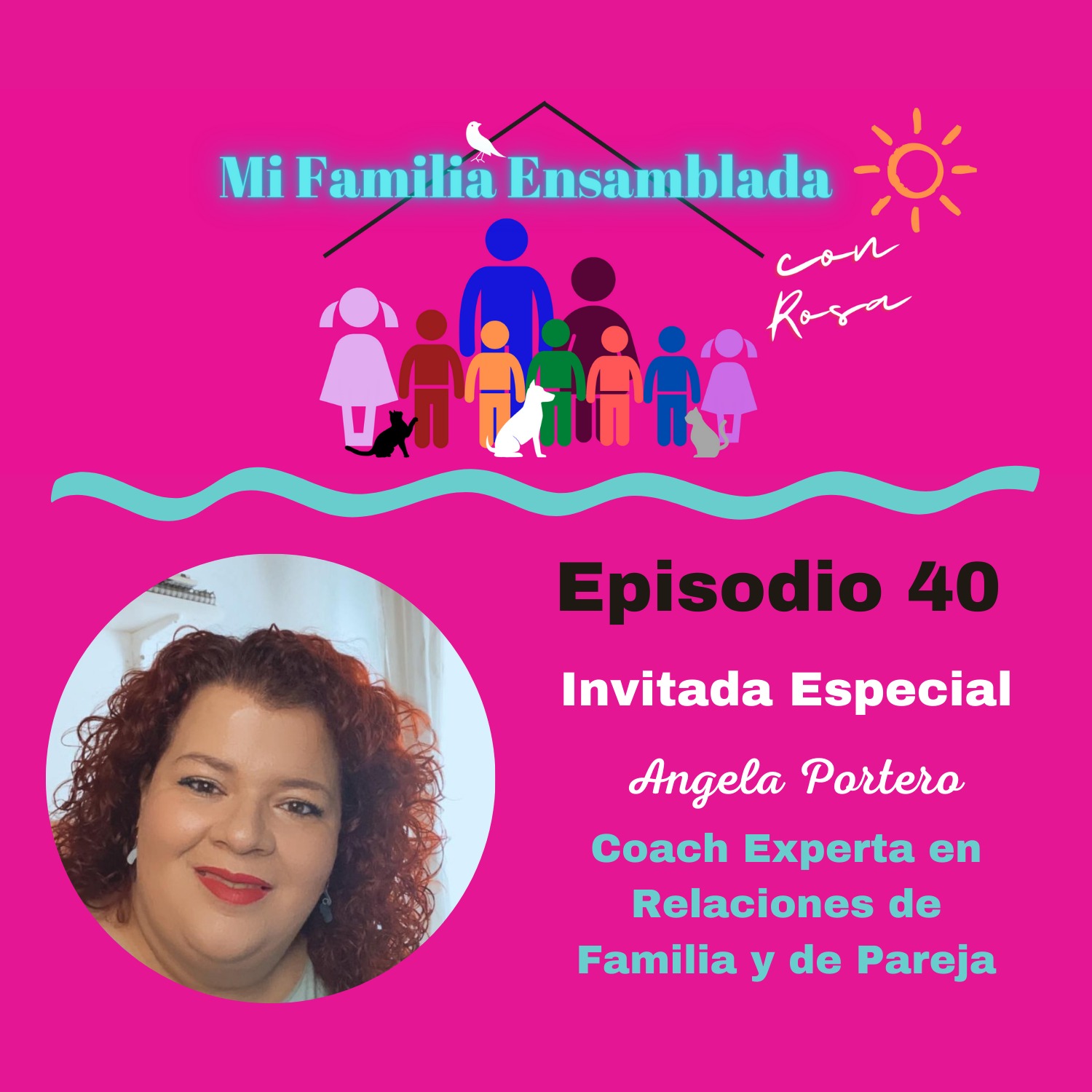 Conversación con Ángela Portero, Coach Experta en Relaciones de Familia y de Pareja Parte 1