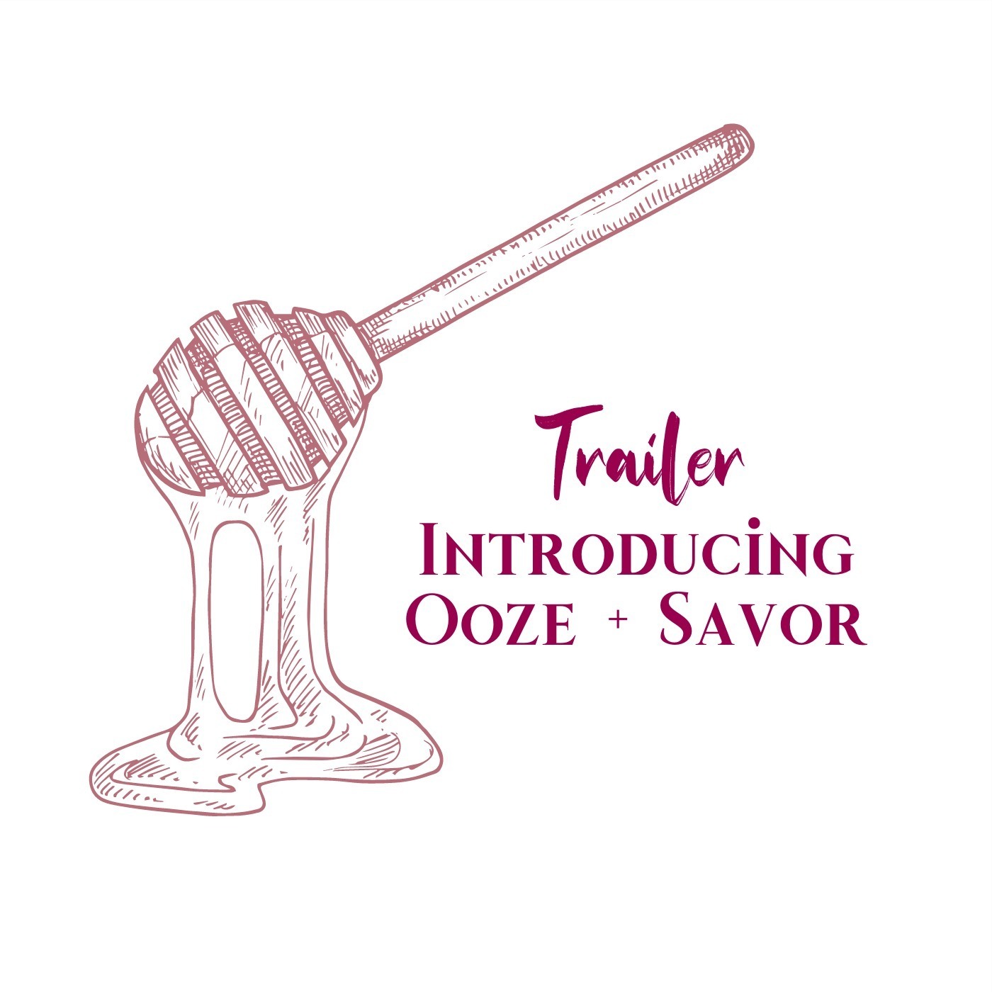 Introducing Ooze + Savor