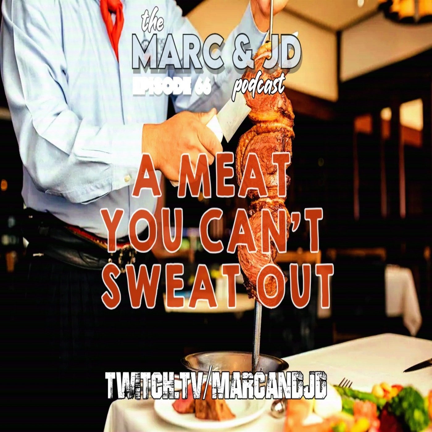 Marc and JD: The Podcast