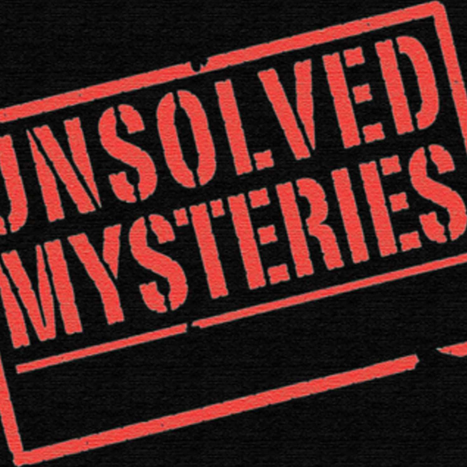 Mysteries That Remain Unsolved