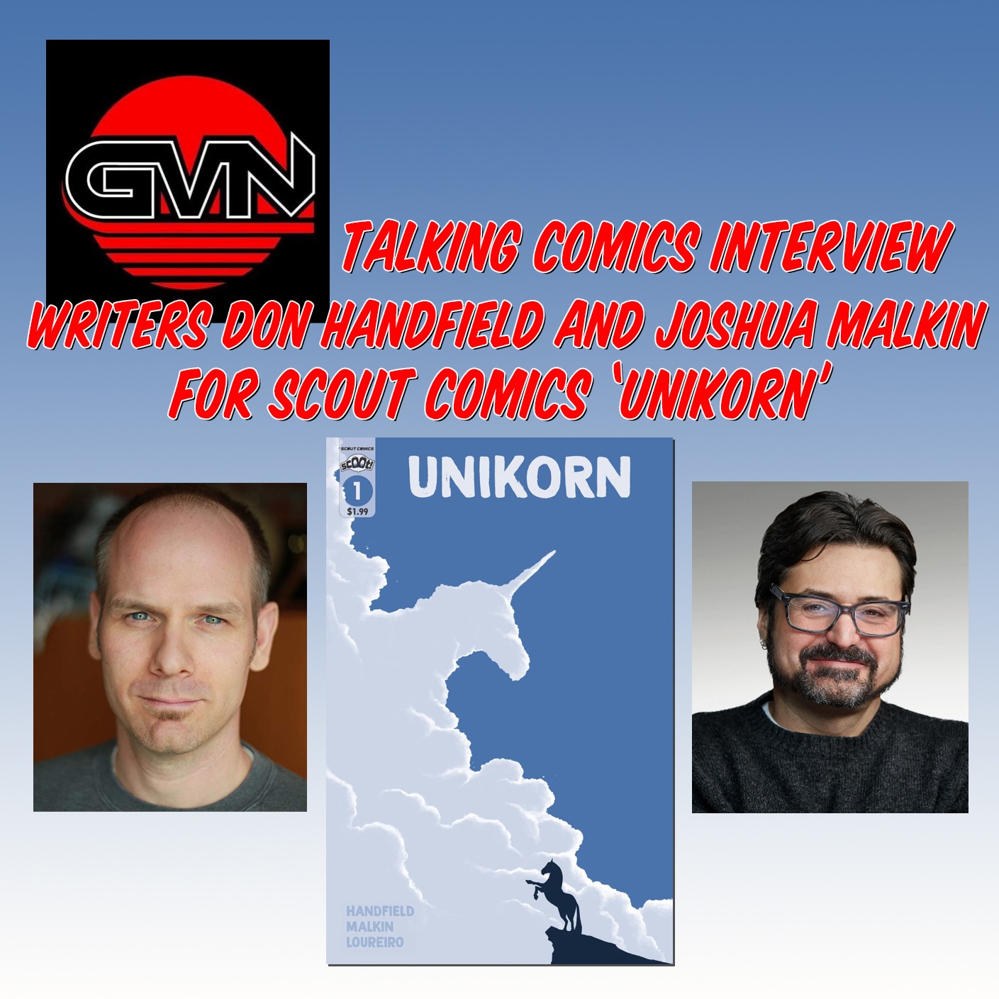 GVN Talking Comics Interview with Don Handfield & Joshua Malkin episode artwork