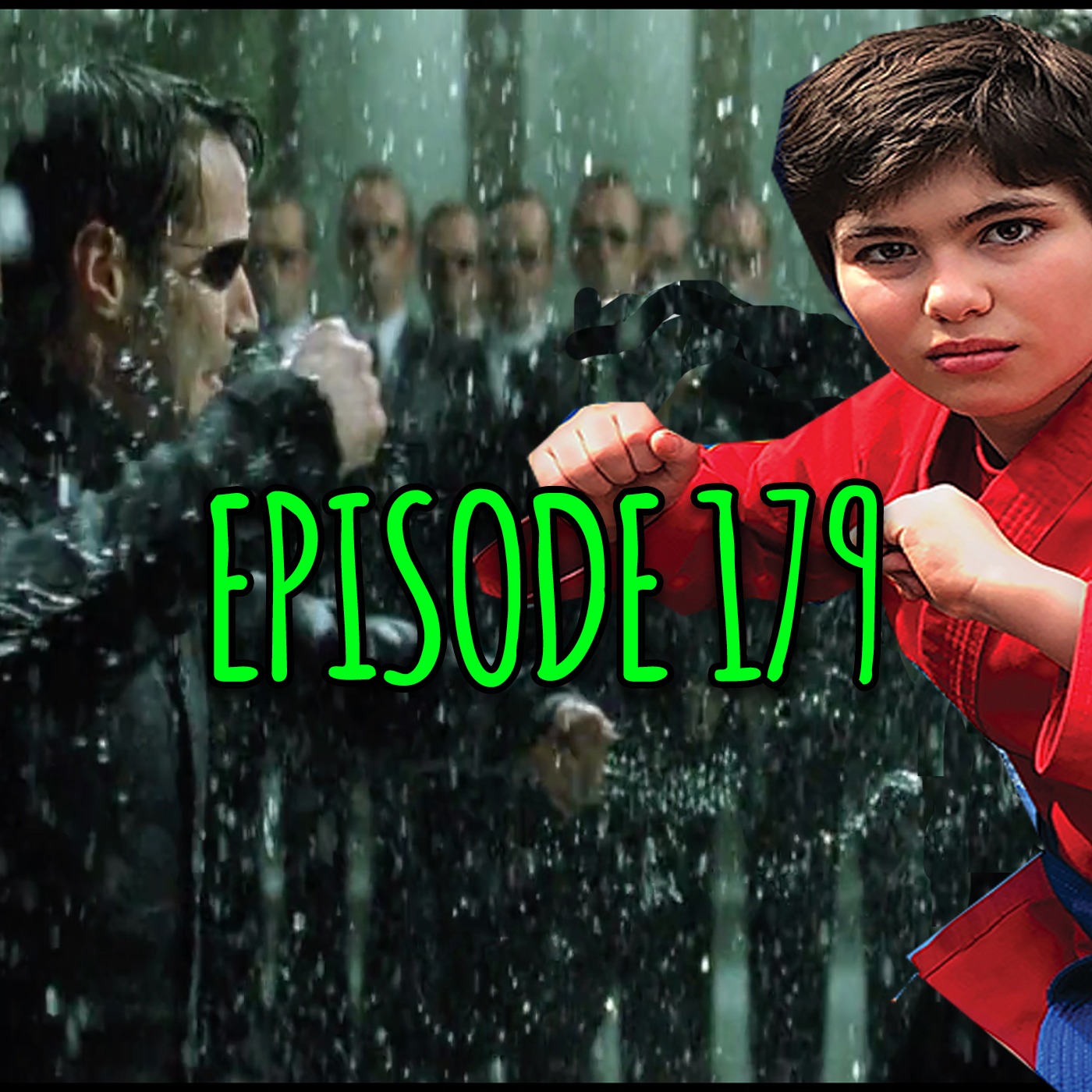 #179- A Karate Christmas Miracle / Matrix Revolutions episode artwork