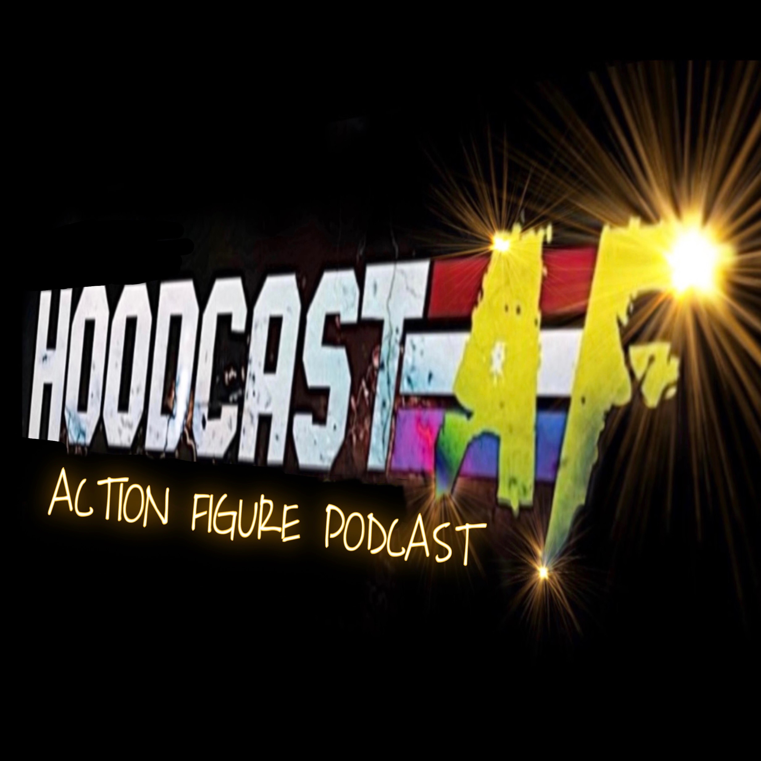 HoodCast AF Action Figure Podcast Album Art