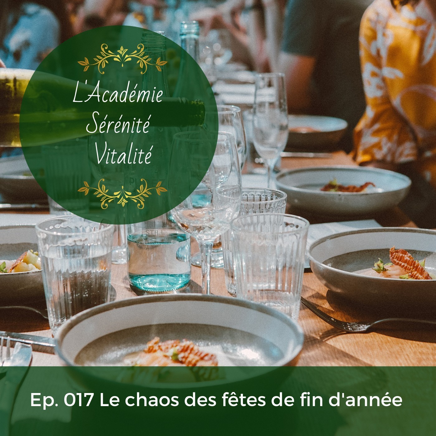 L\'Académie Sérénité Vitalité le podcast