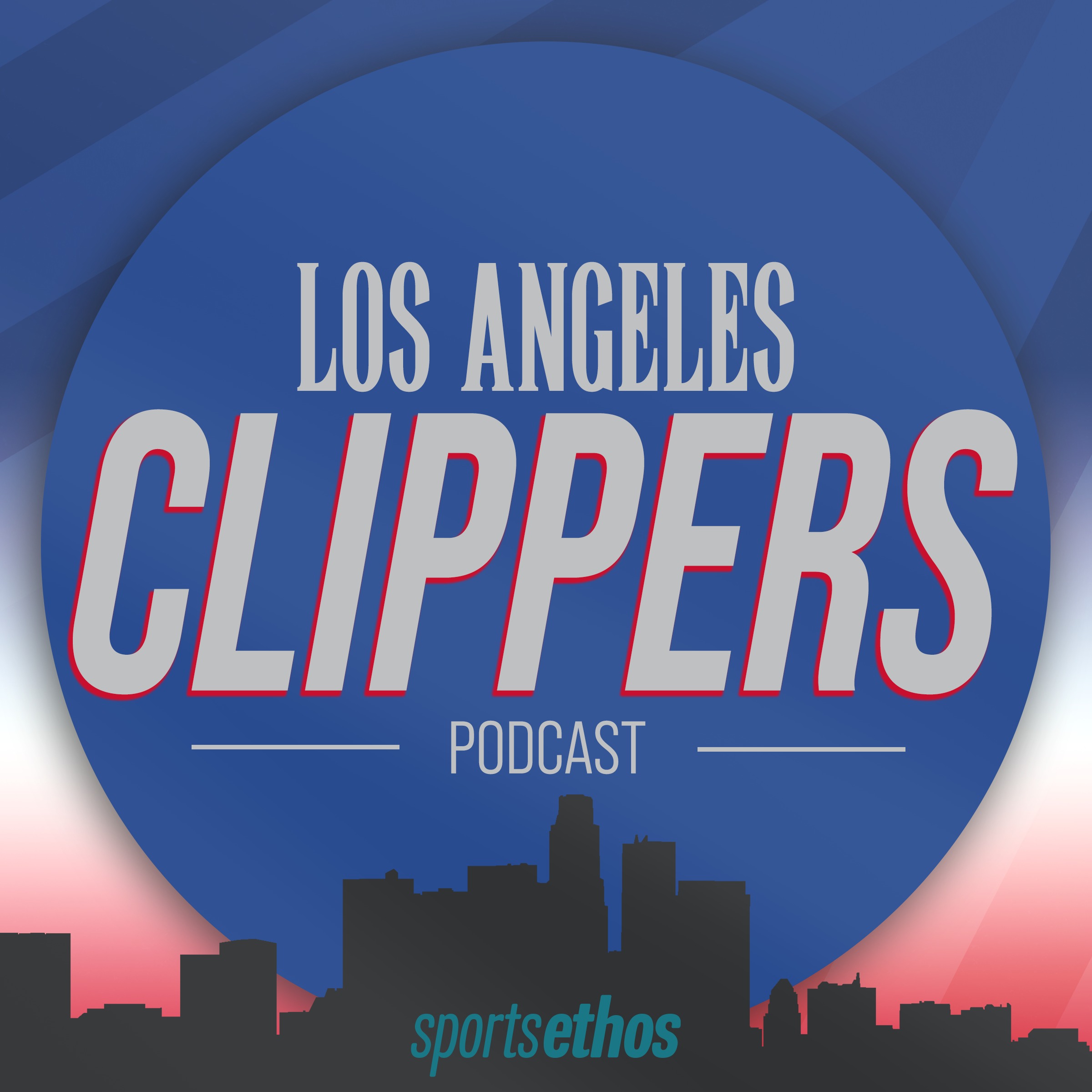SportsEthos Clippers podcast