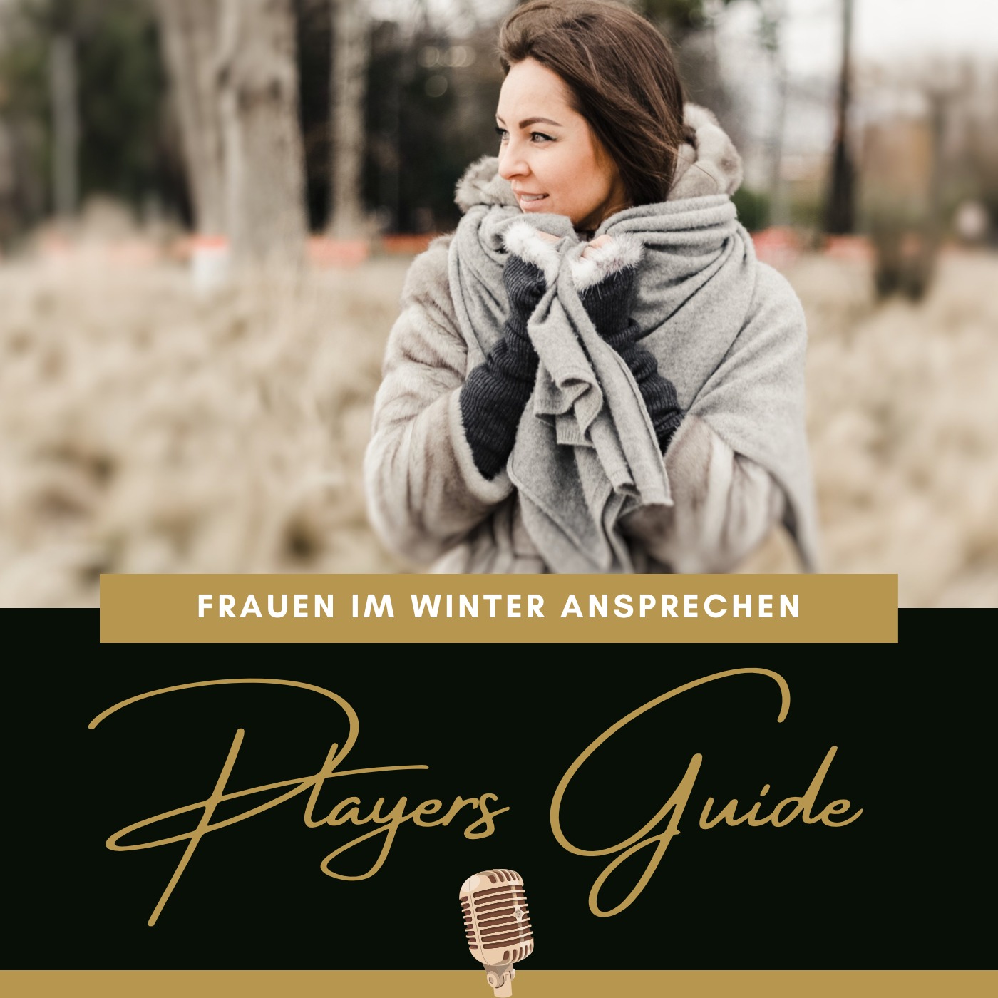 #52: Frauen bei Eiseskälte ansprechen – darum solltest du keinen Winterschlaf machen episode artwork