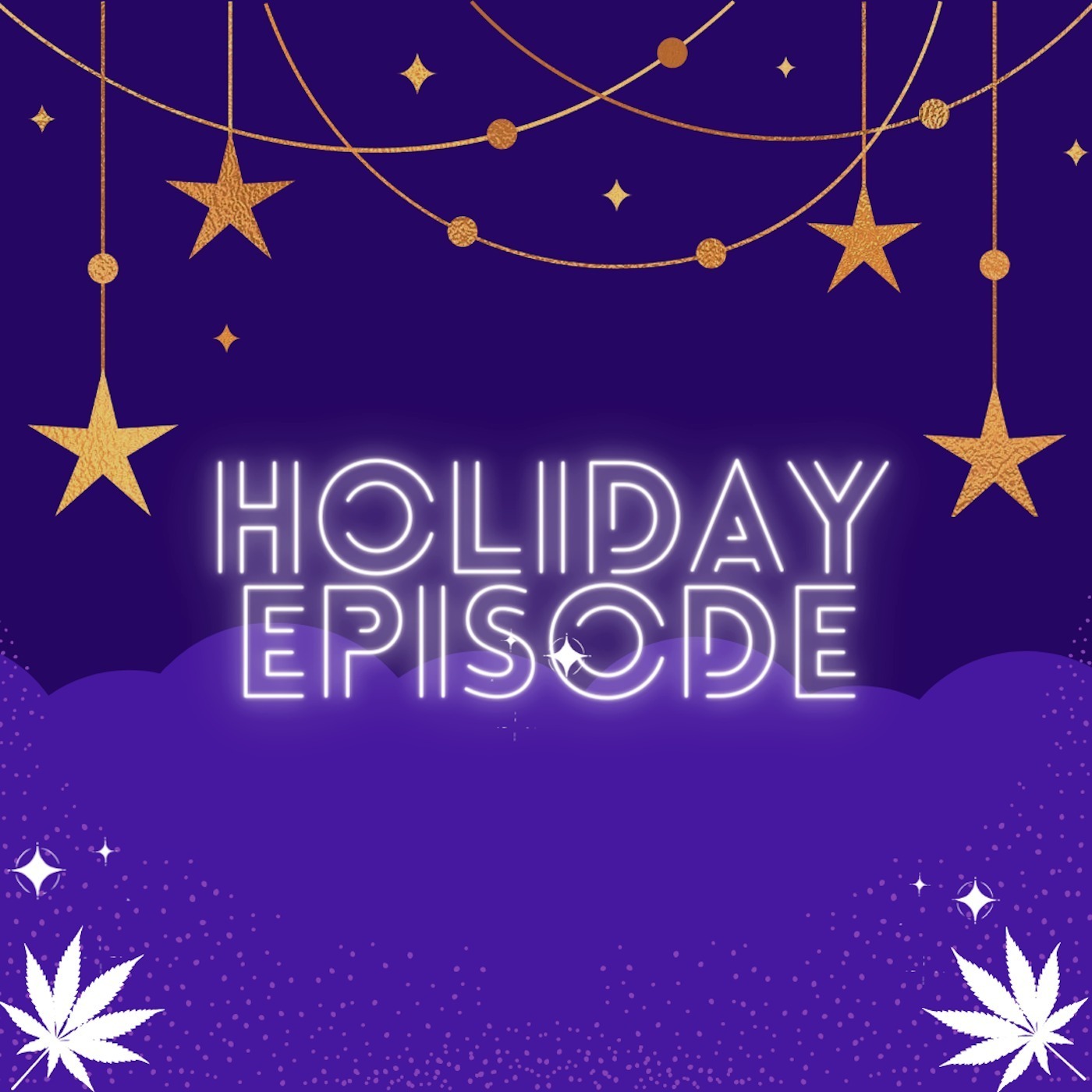 Holiday Special: Coming Out of the Cannabis Closet