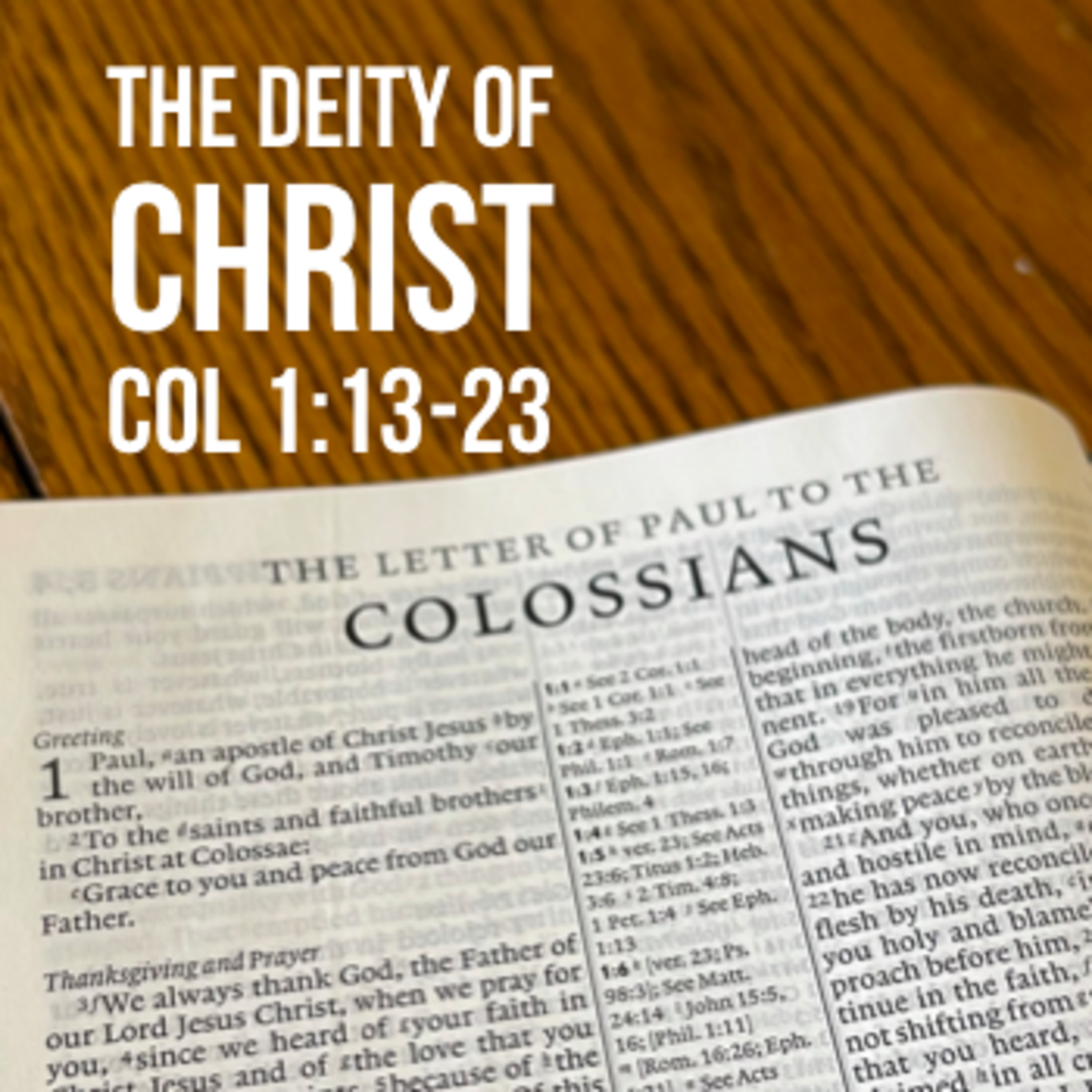 Episode 430: The Deity of Christ Col 1:13-23 episode artwork