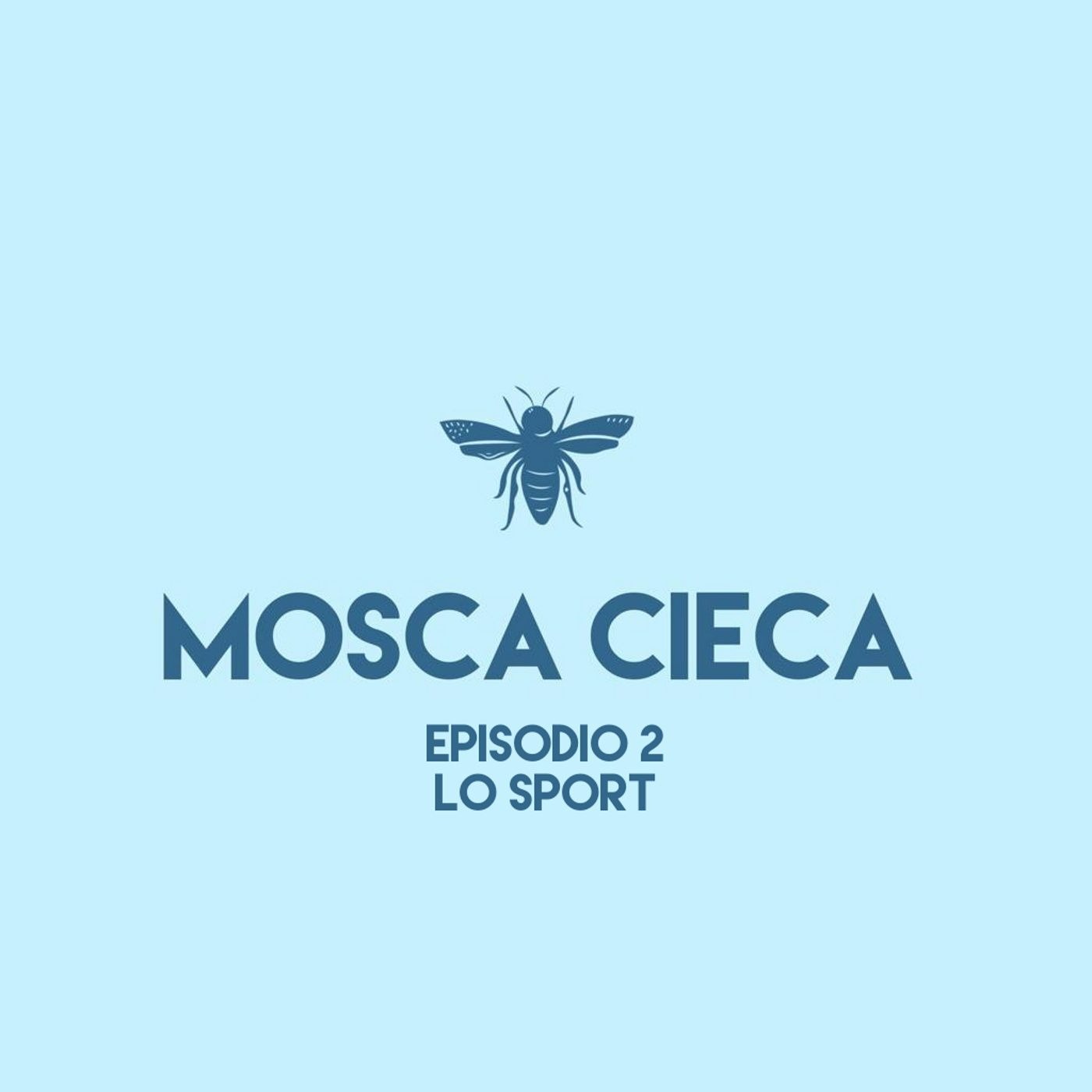 Episodio 2: lo sport episode artwork