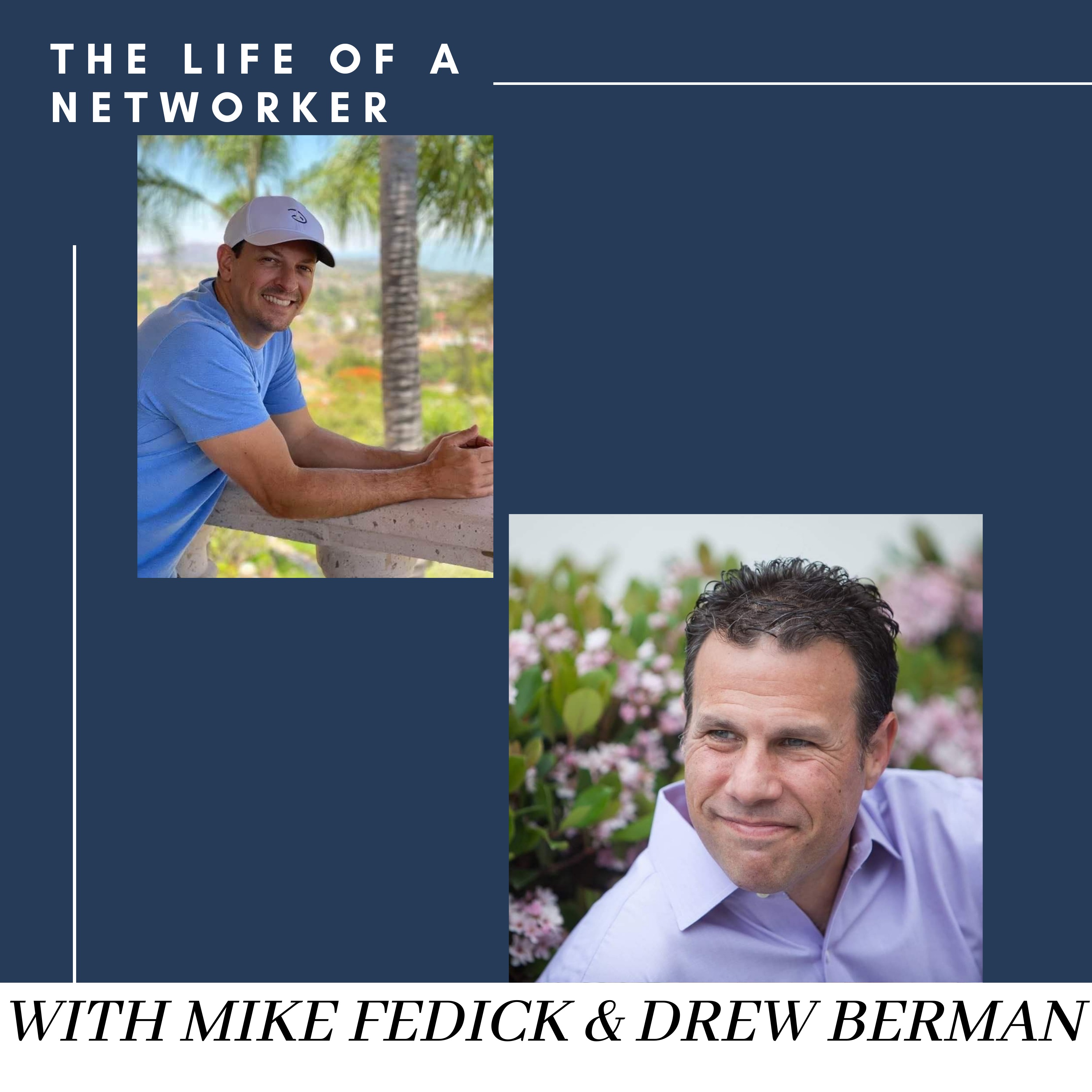 The Life of a Networker