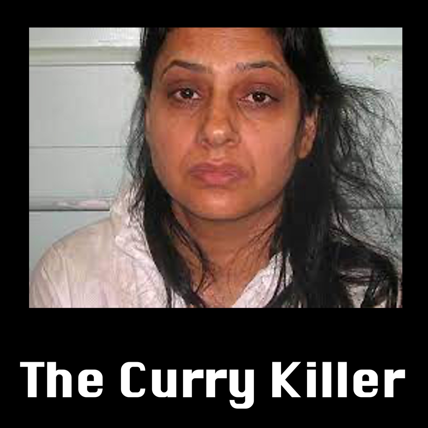 Poison, secret lovers : The curry killer (Lakhvir Singh)