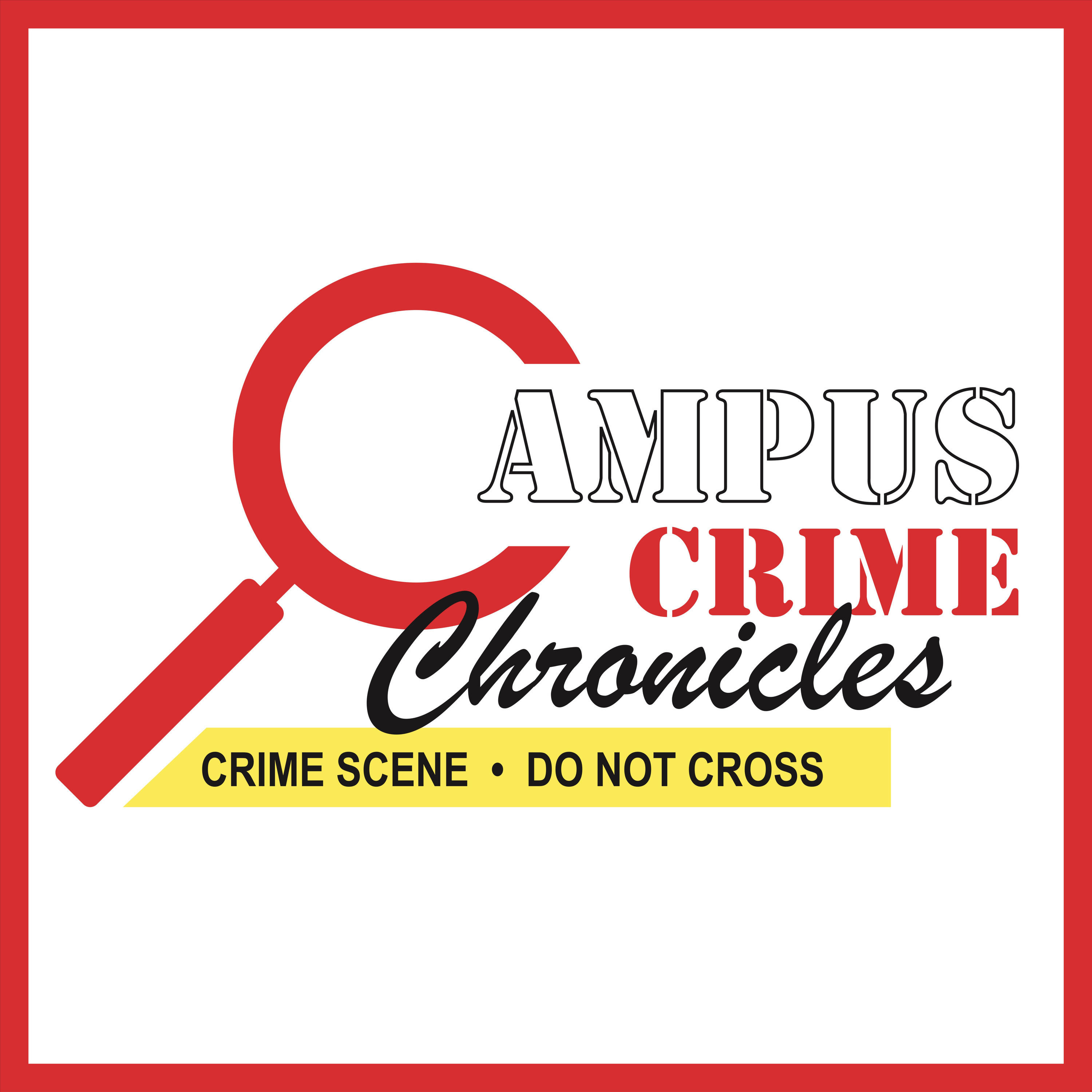 Campus Crime Chronicles