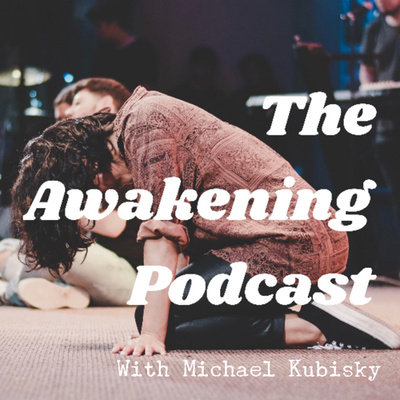 The Awakening Podcast