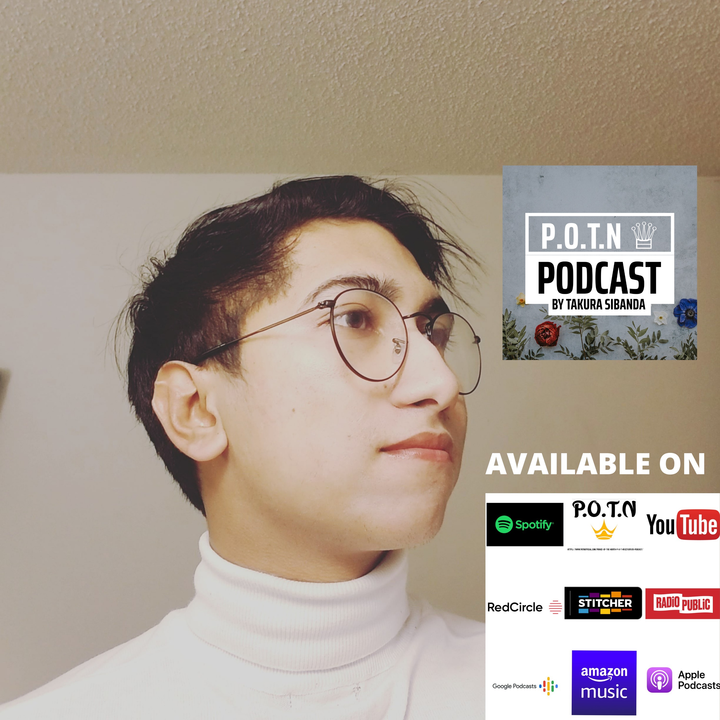 Prince Of The North👑  (P.O.T.N👑) Podcast