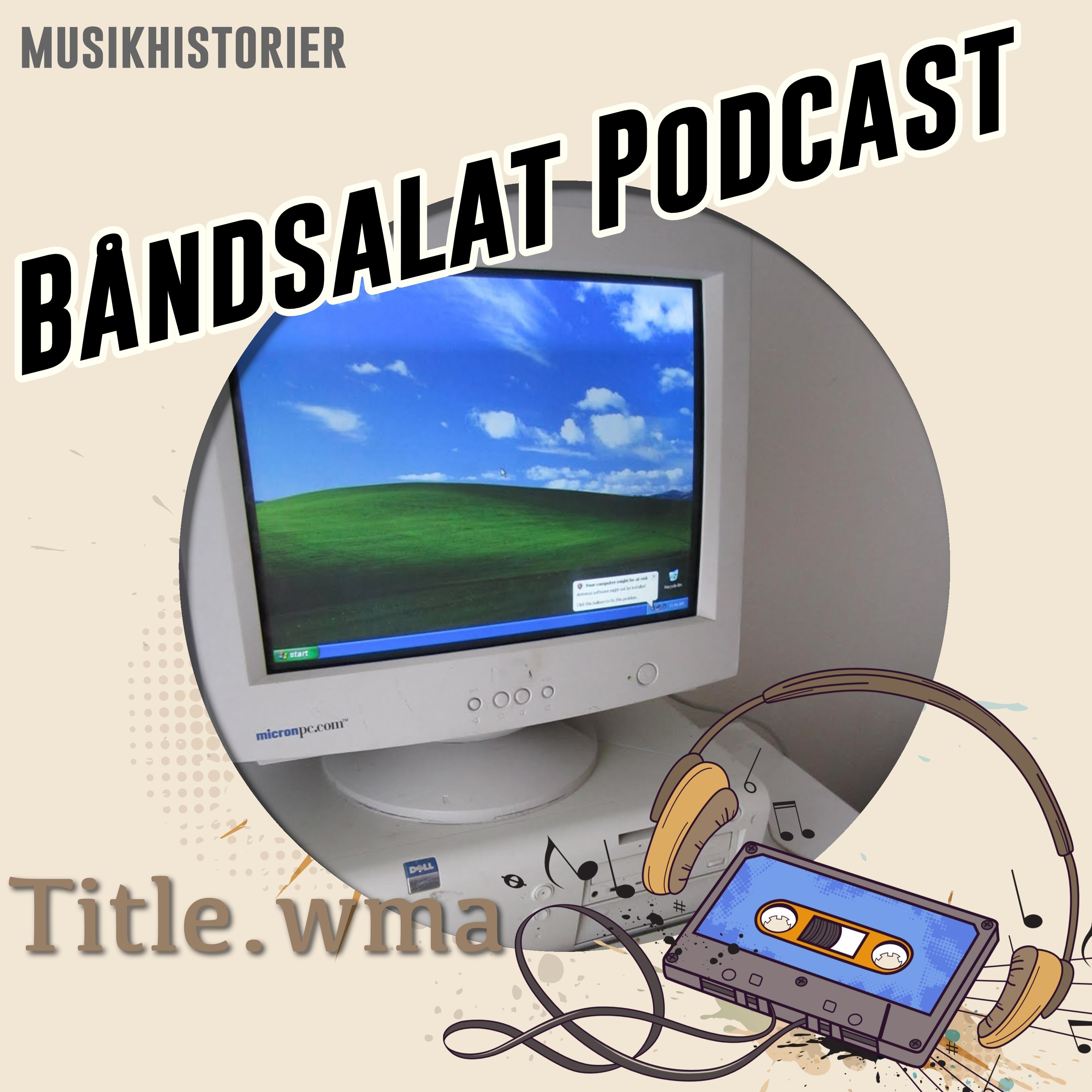 Båndsalat Podcast Musikhistorier
