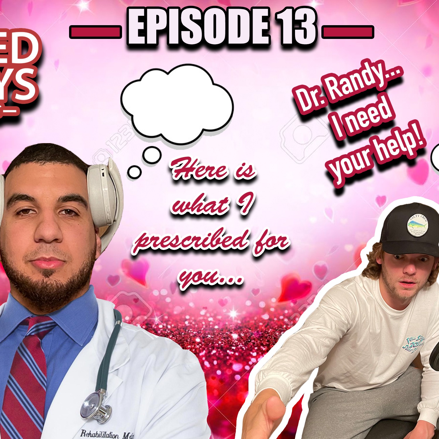 VALENTINES DAY SPECIAL + DR. RANDY episode artwork