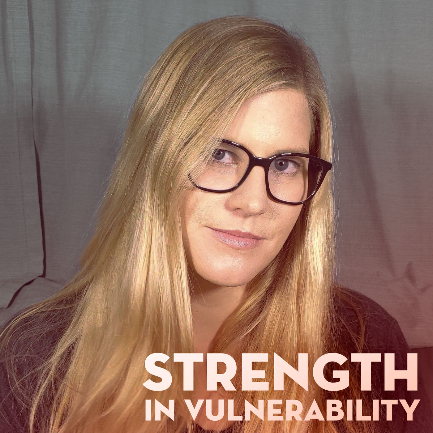 Strength in Vulnerability