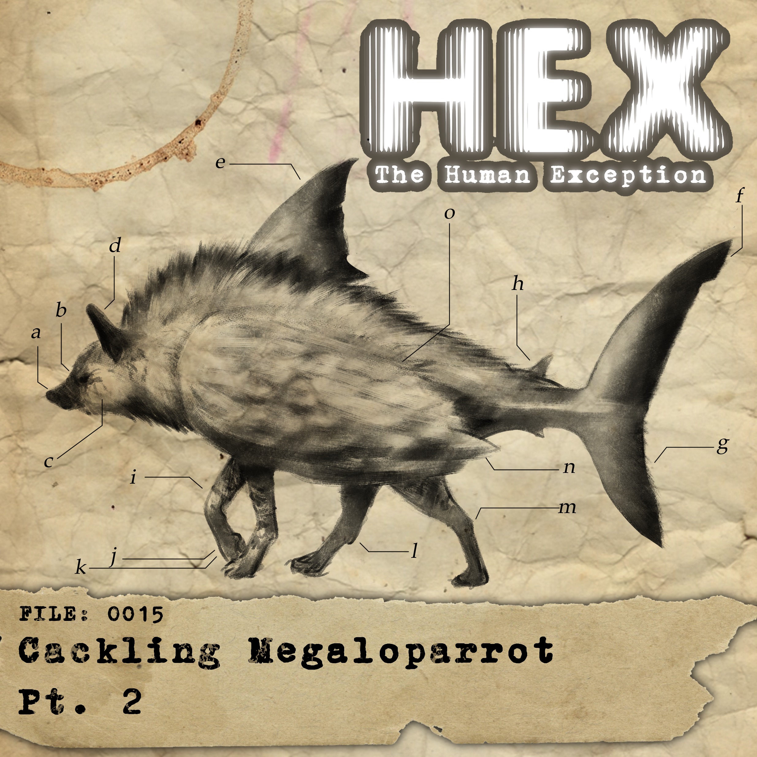HEX - File 0015 - Cackling Megaloparrot - Pt. 2