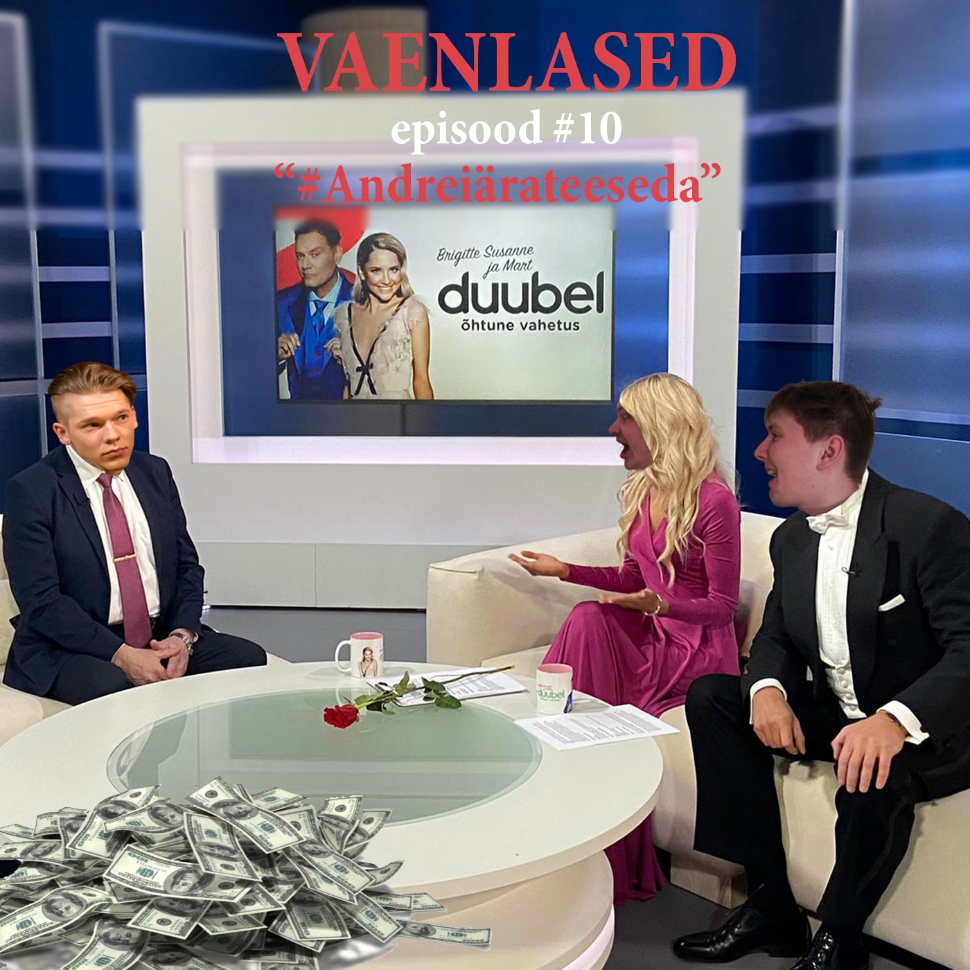 Episood #10: "#Andreiärateeseda"