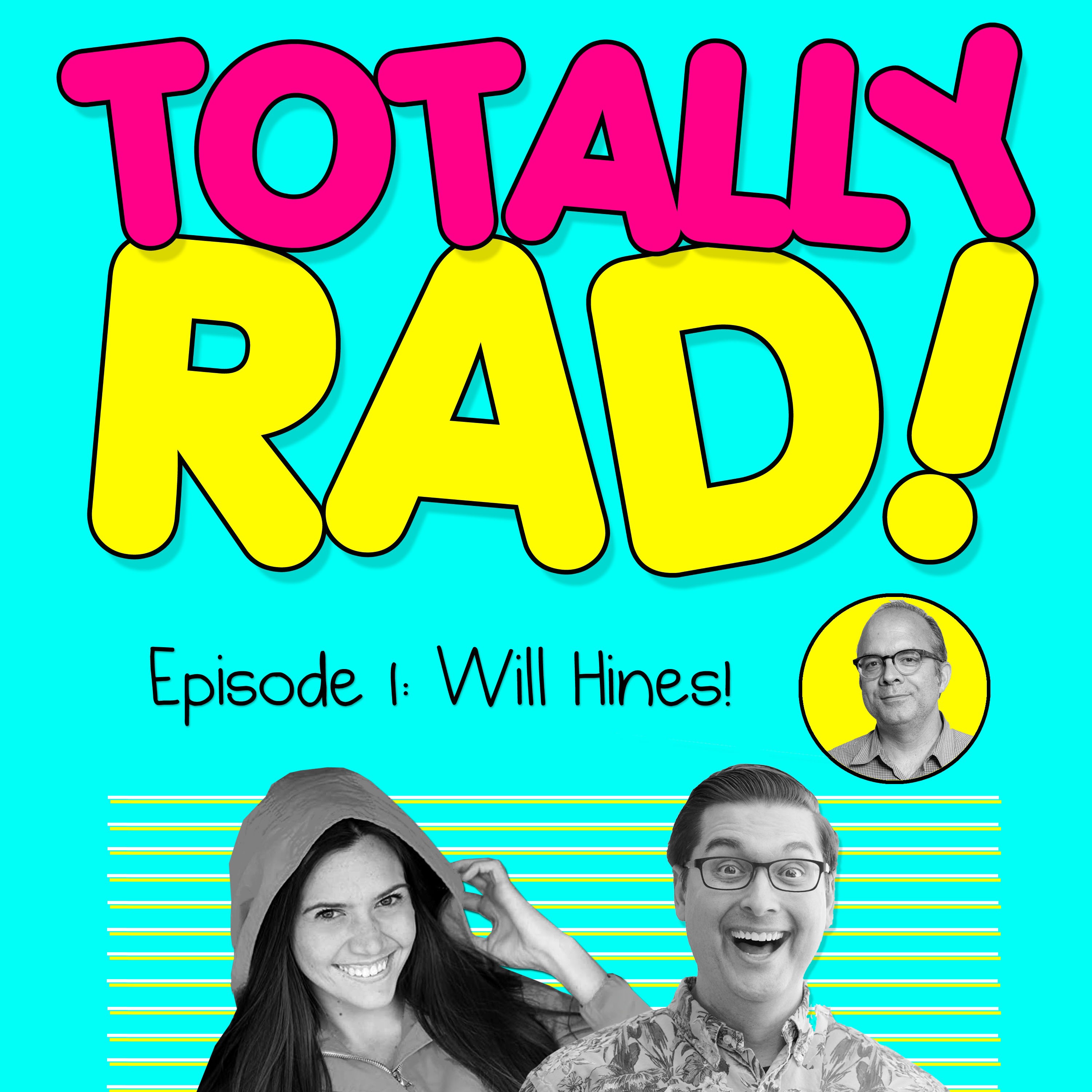 Totally Rad!