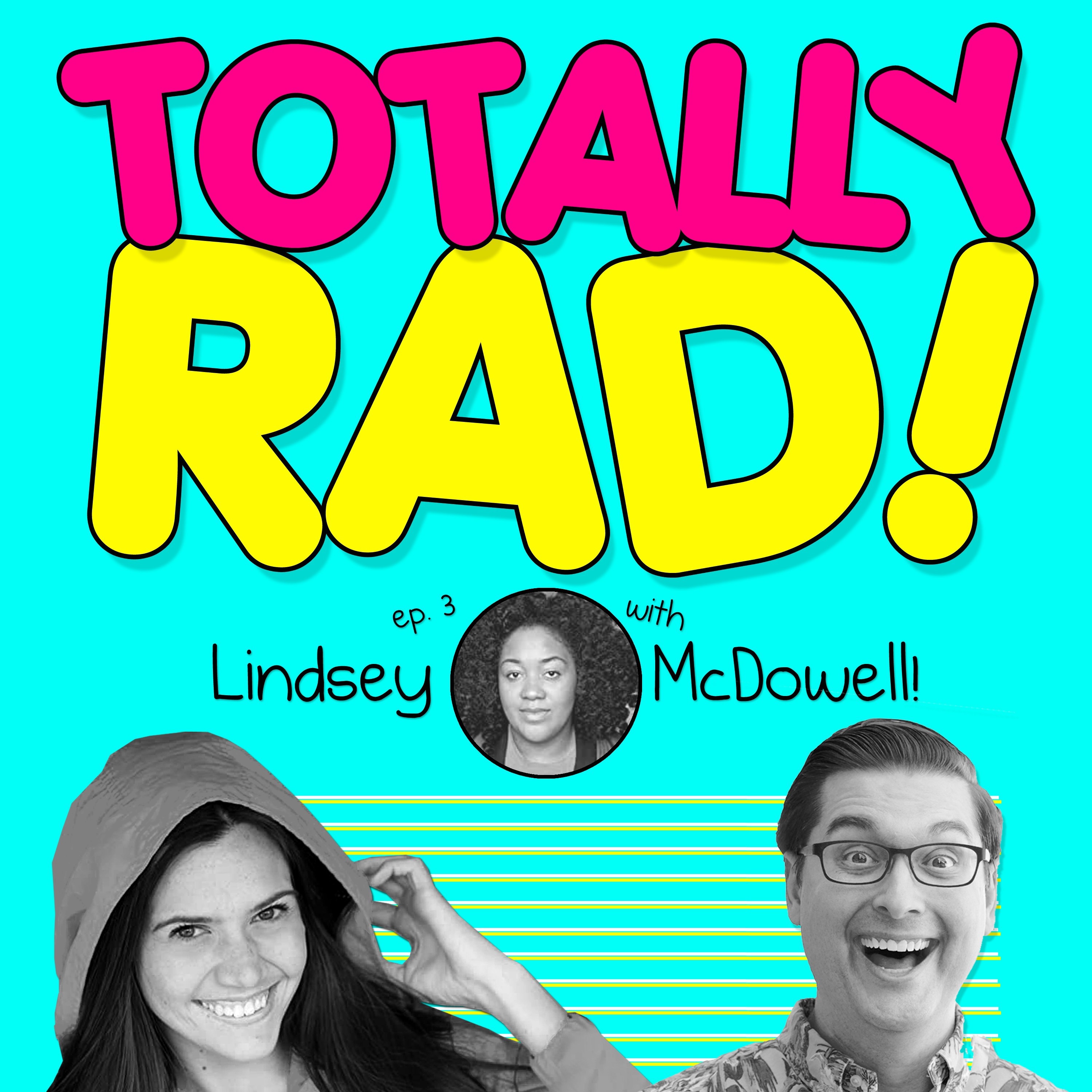 Totally Rad!