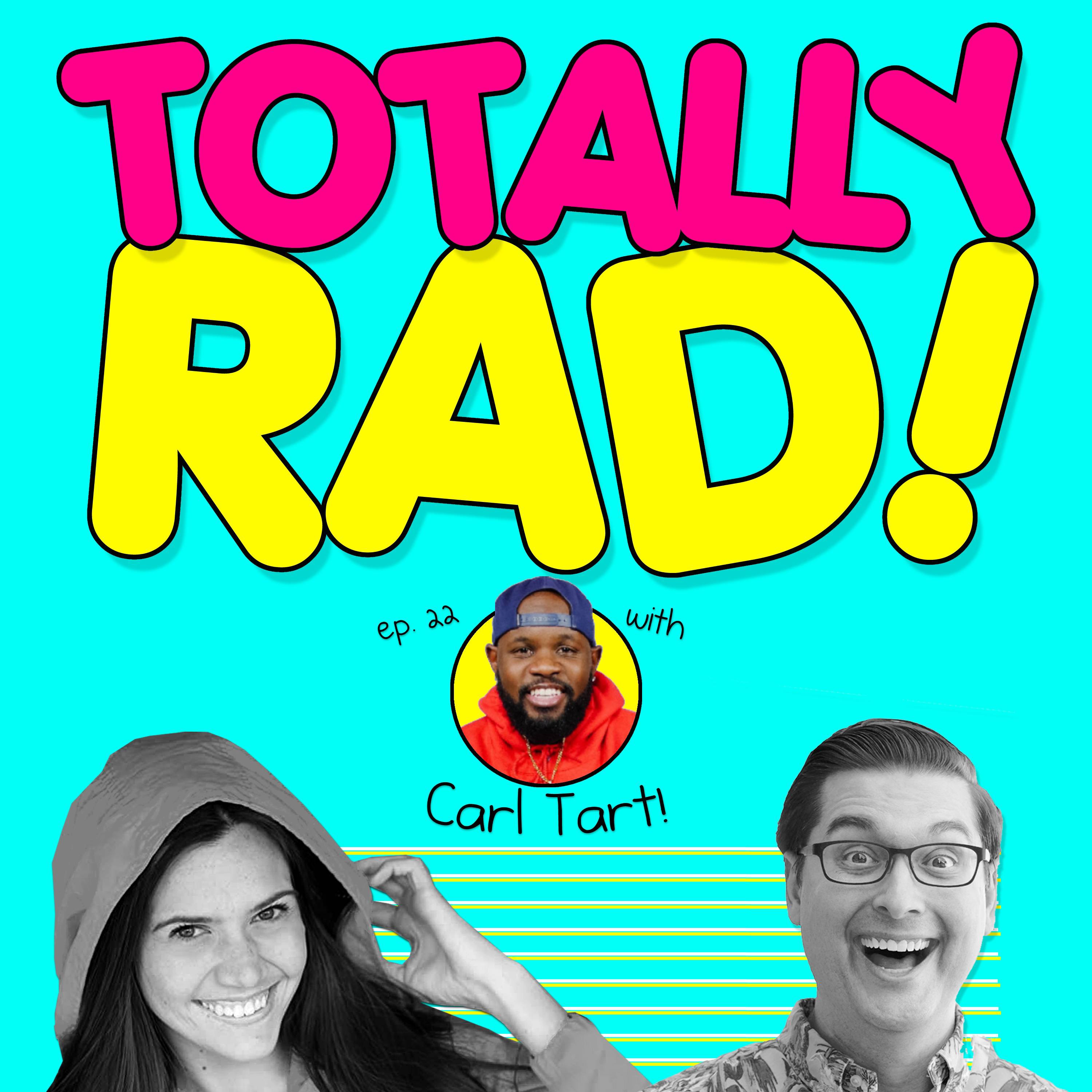 Totally Rad!