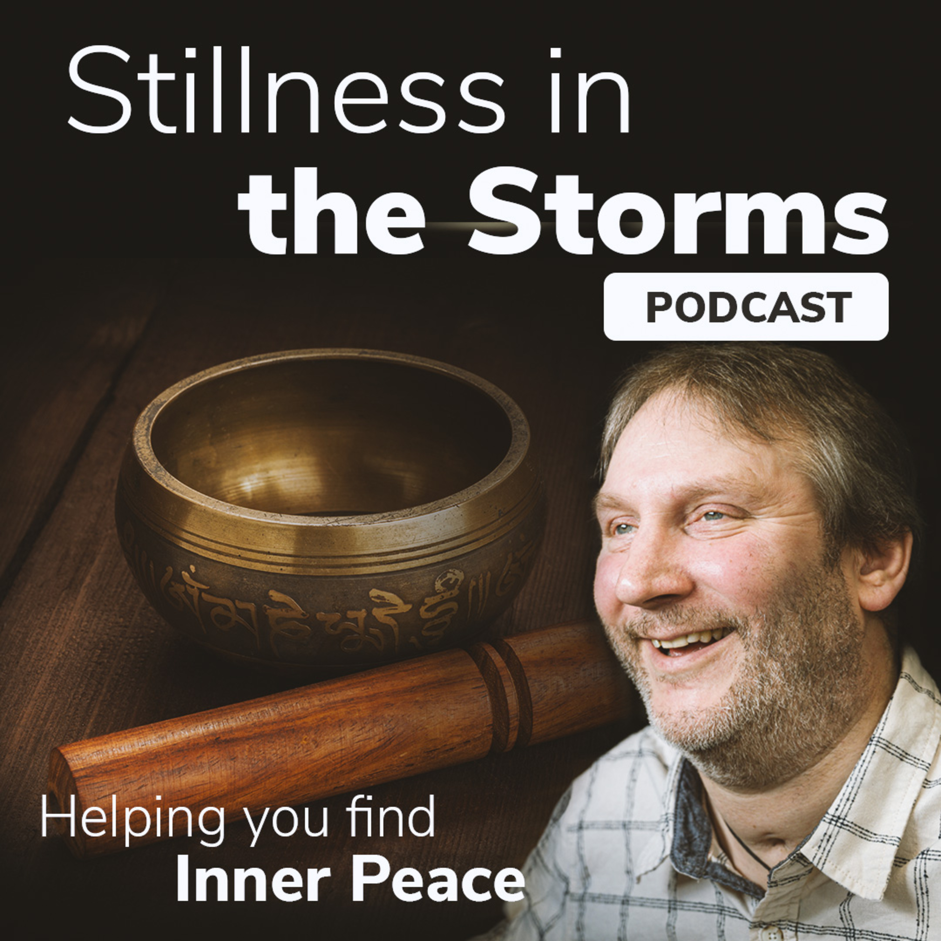 Stillness in the Storms with Steven Webb
