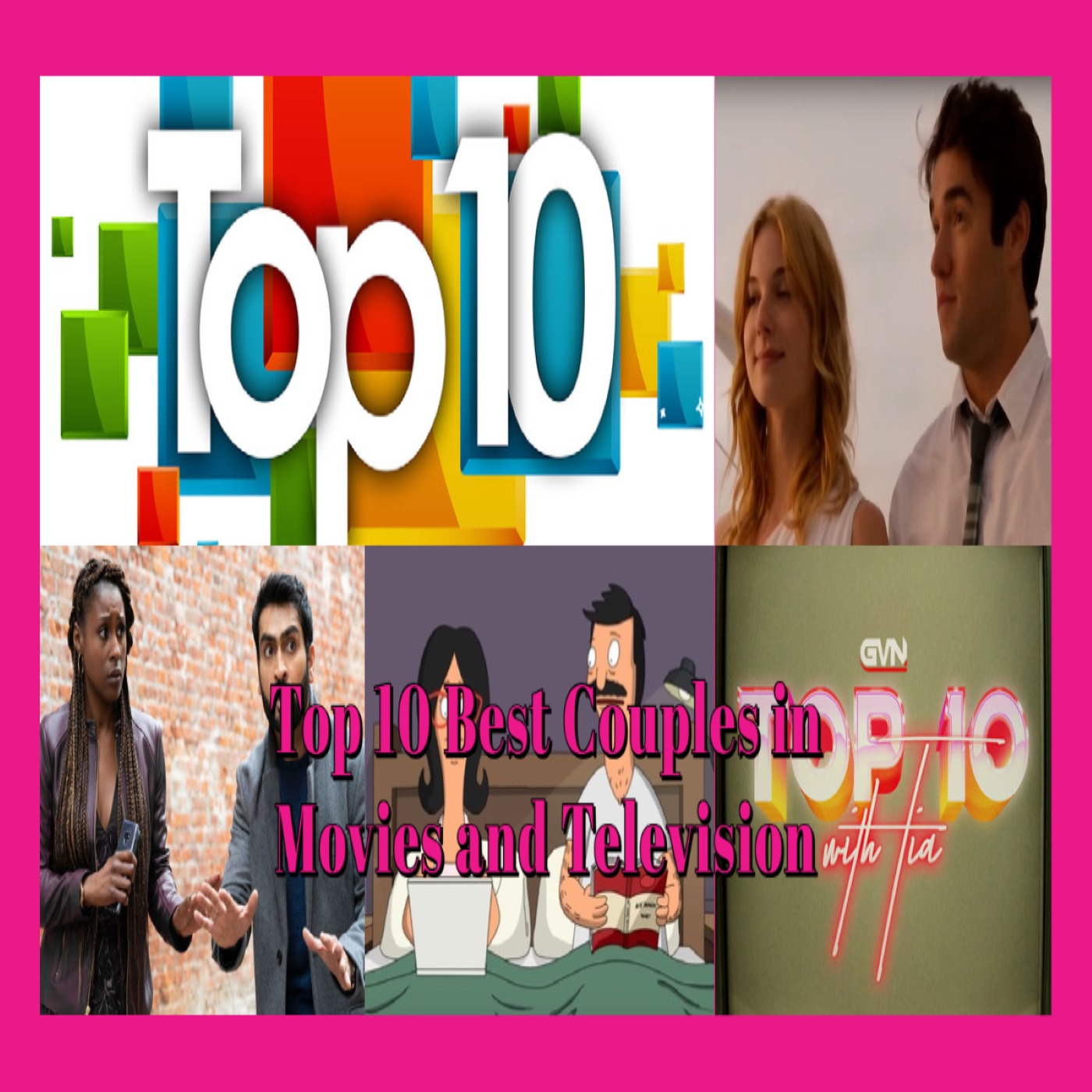 Top 10 Couples In Movies & Television