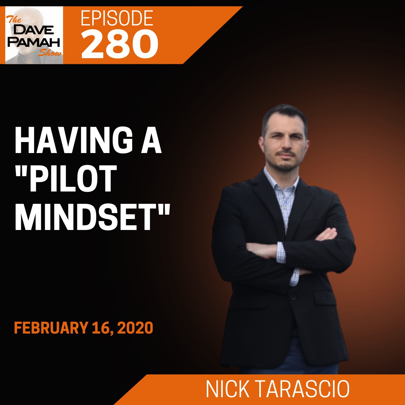 Having a "pilot mindset" with Nick Tarascio Image