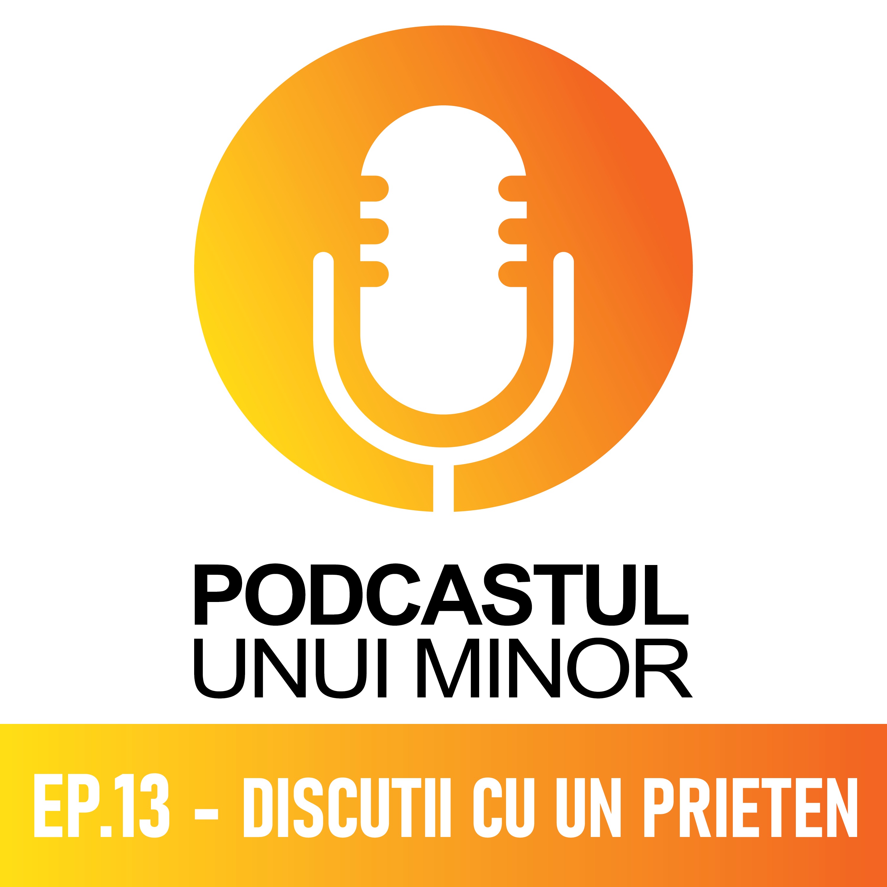 Podcastul unui minor