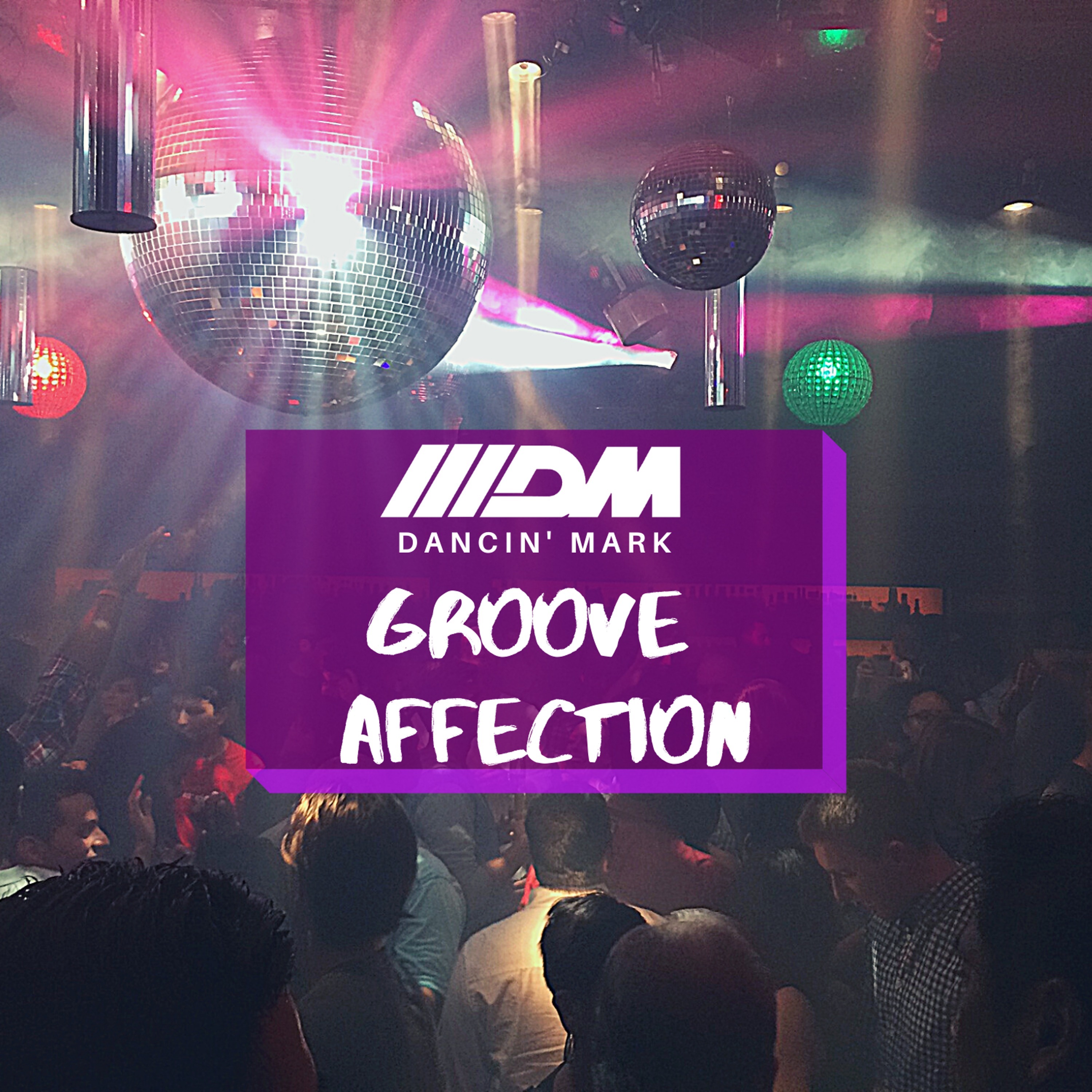 Groove Affection Radio Show Groove Affection Radio Show