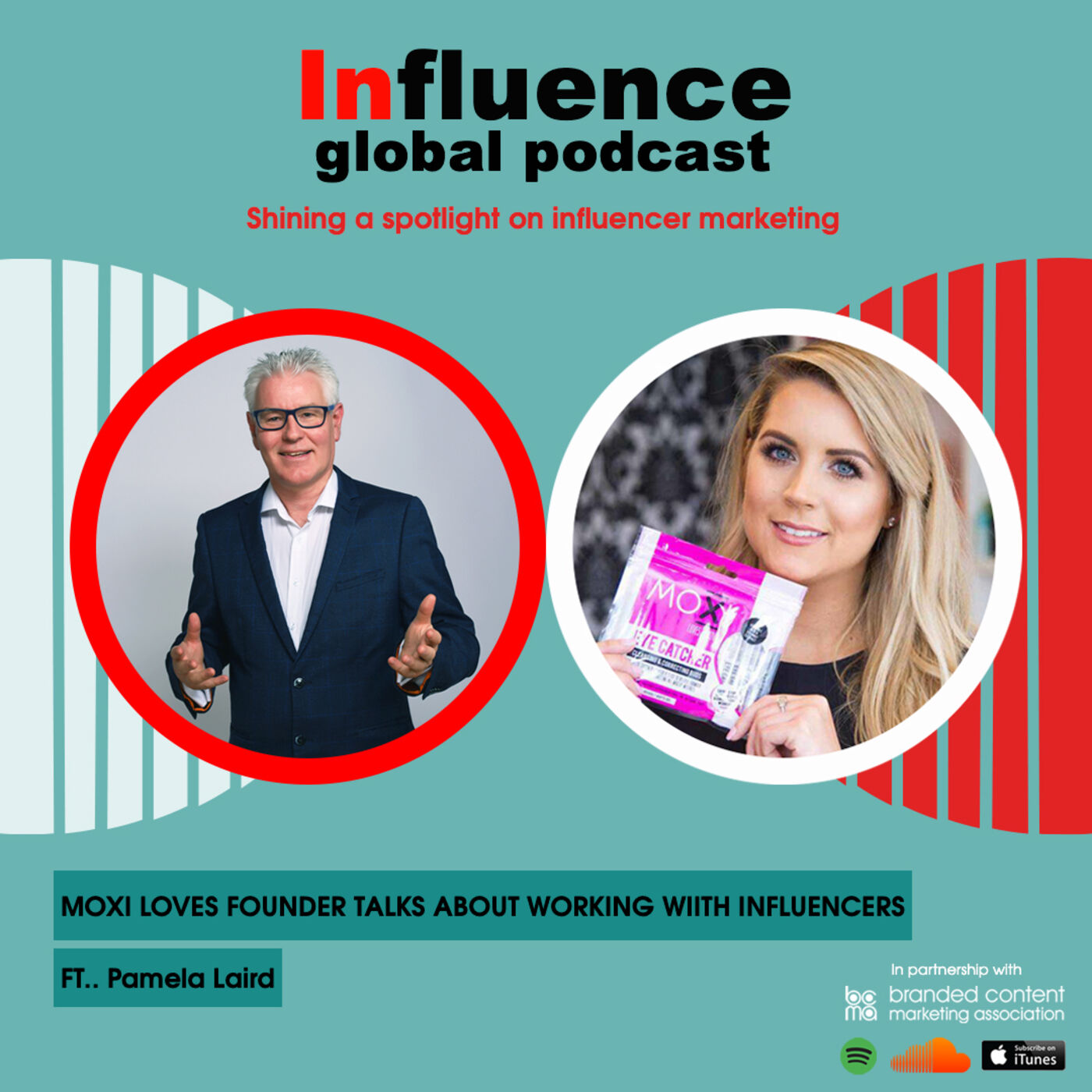 Influence Global Podcast - shining a spotlight on influencer marketing