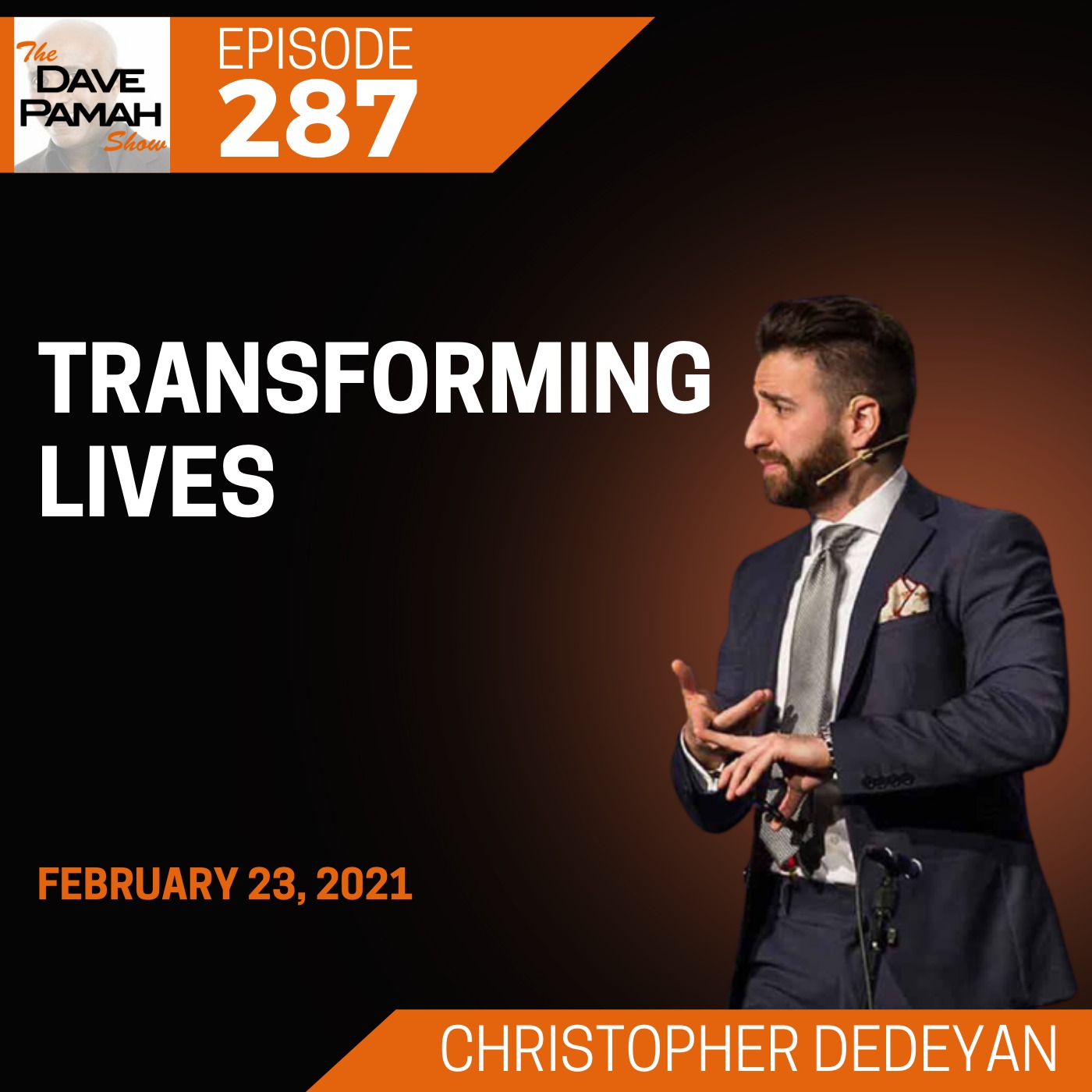 Transforming lives  with Christopher Dedeyan Image