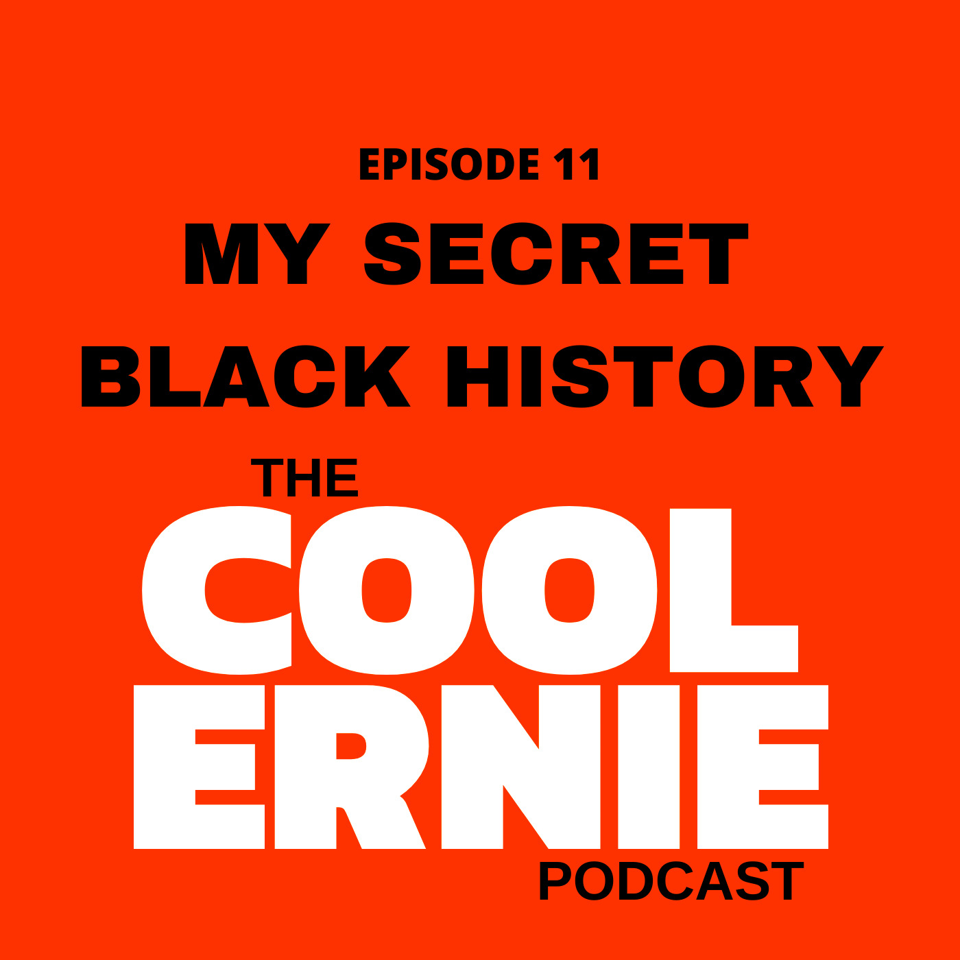 The Cool Ernie Podcast