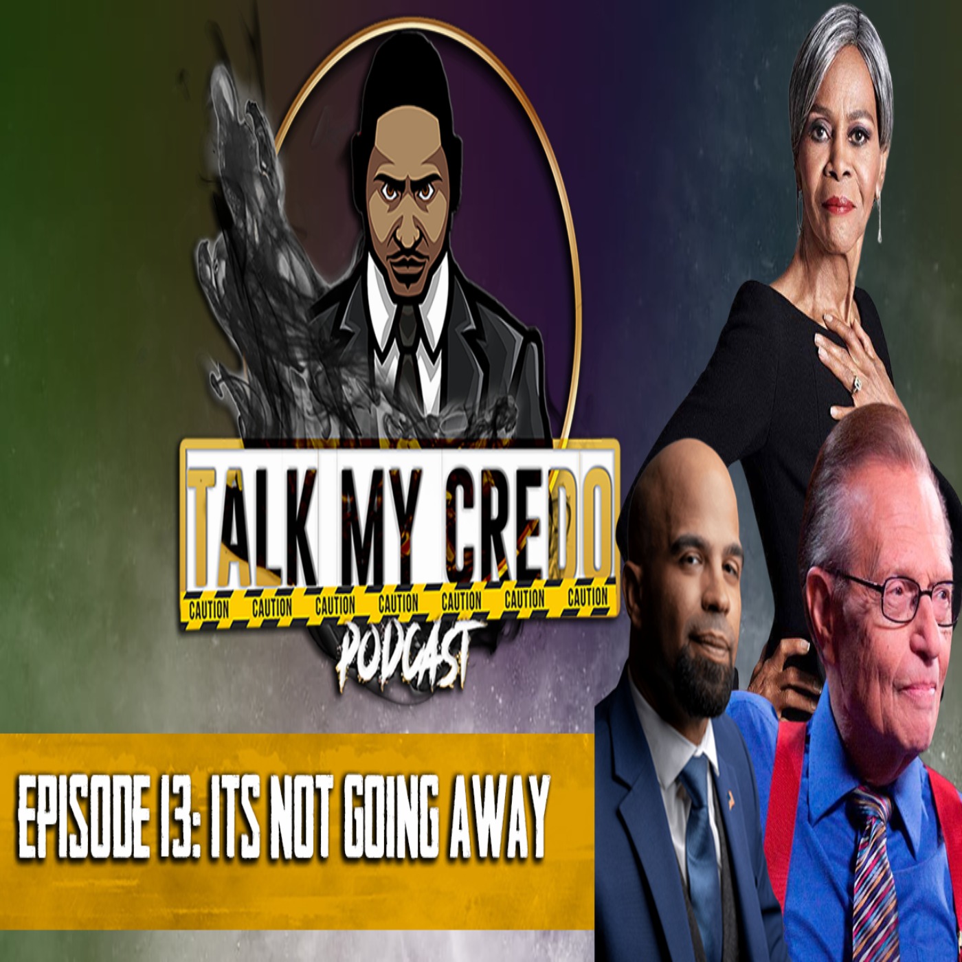 Talk My Credo | Episode 13 | Its Not Going Away
