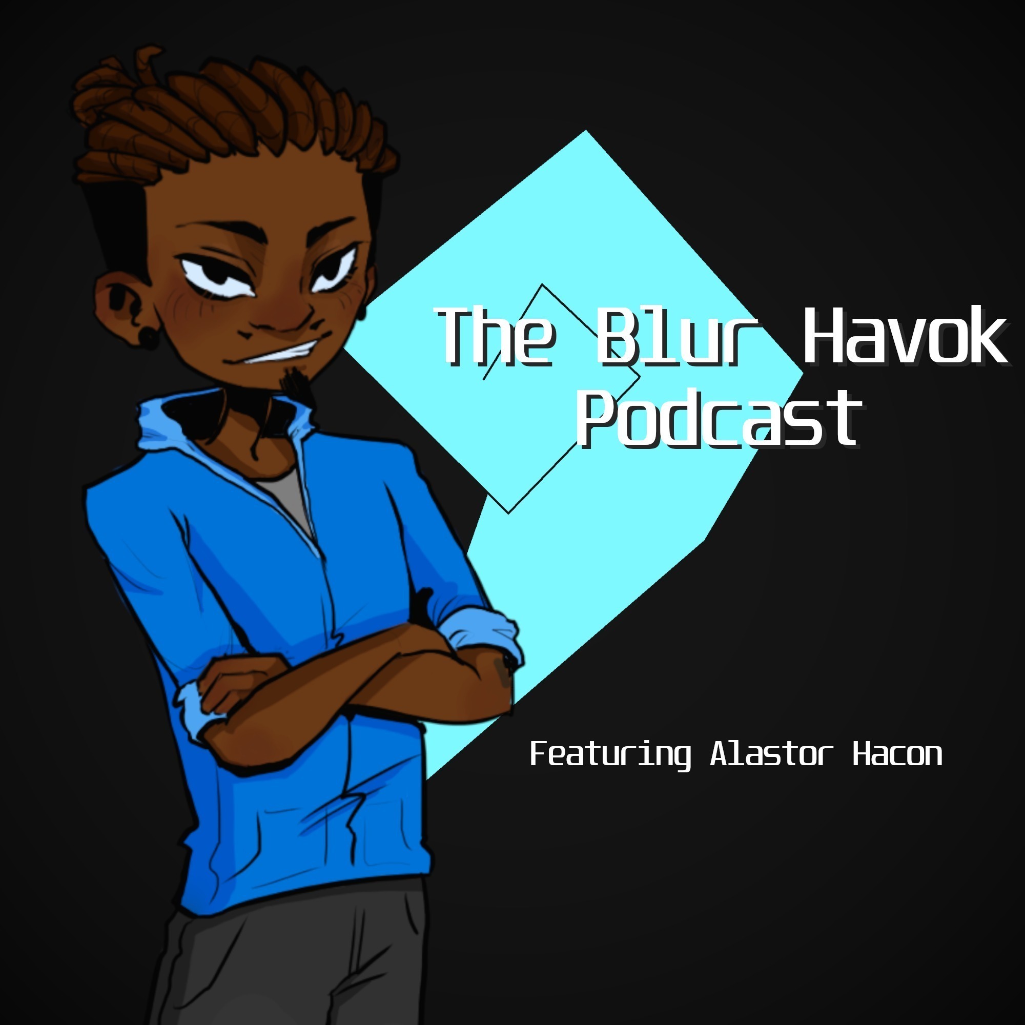 The Blur Havok Podcast