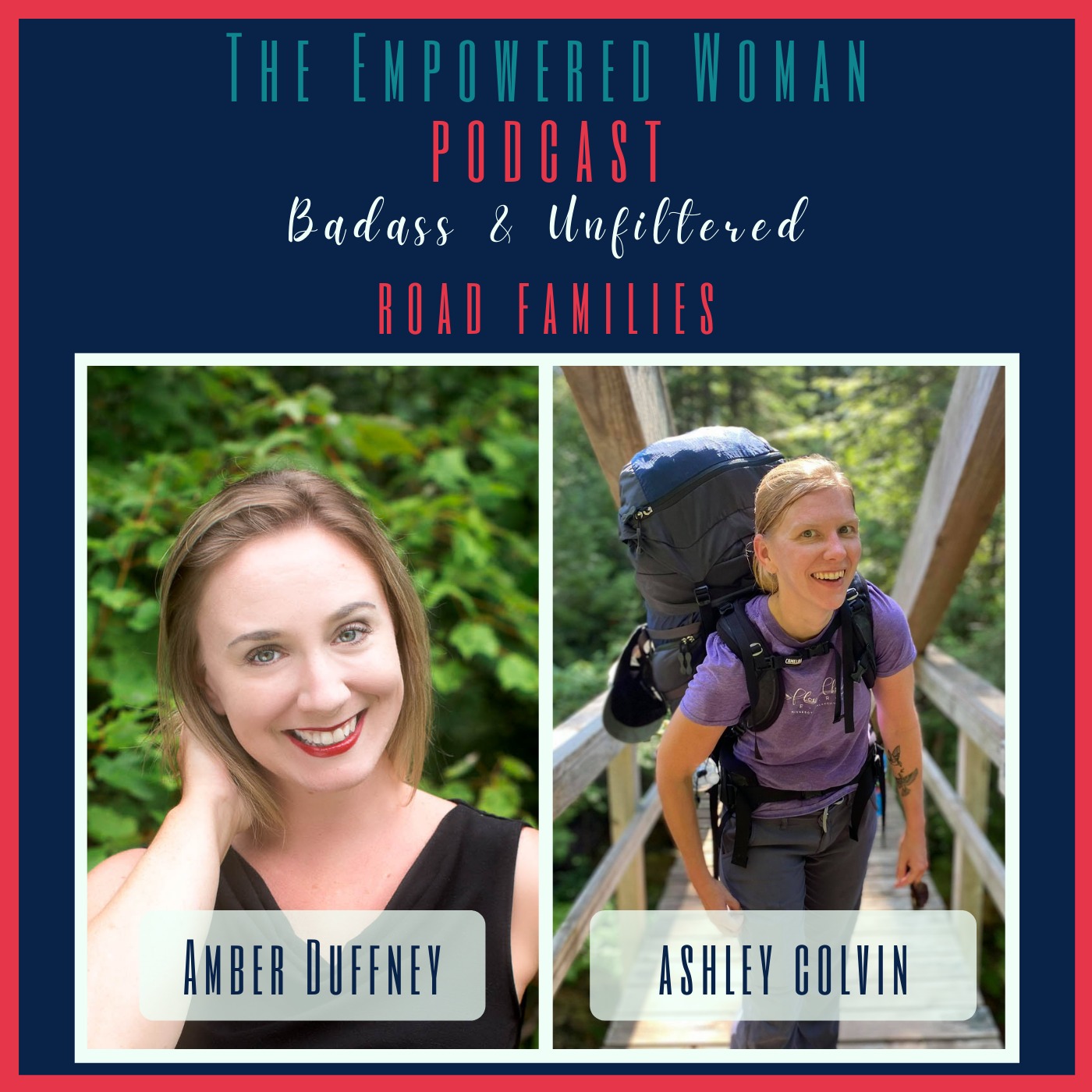 The Empowered Woman - Badass & Unfiltered