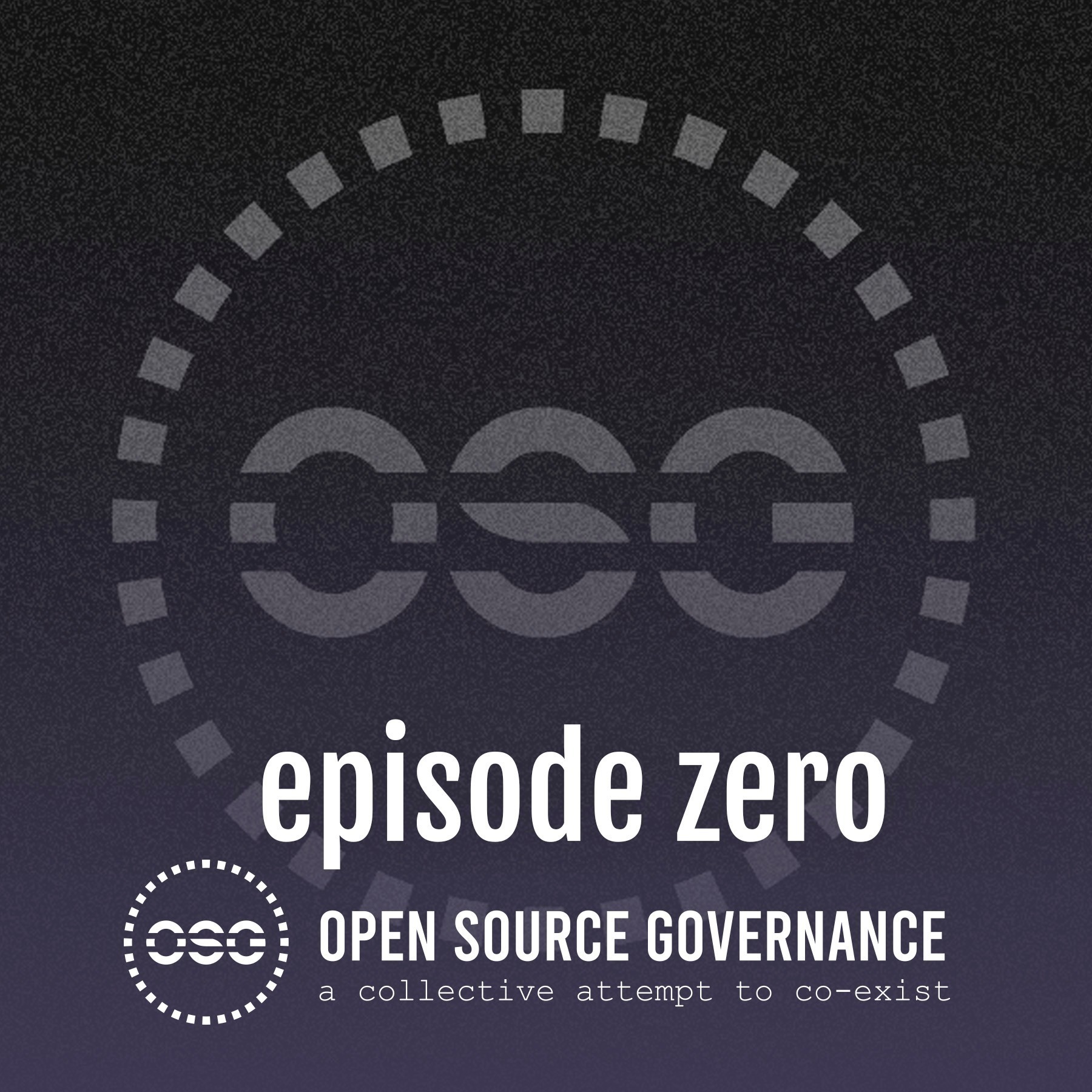 episode zero (Trailer) - Open Source Governance episode artwork