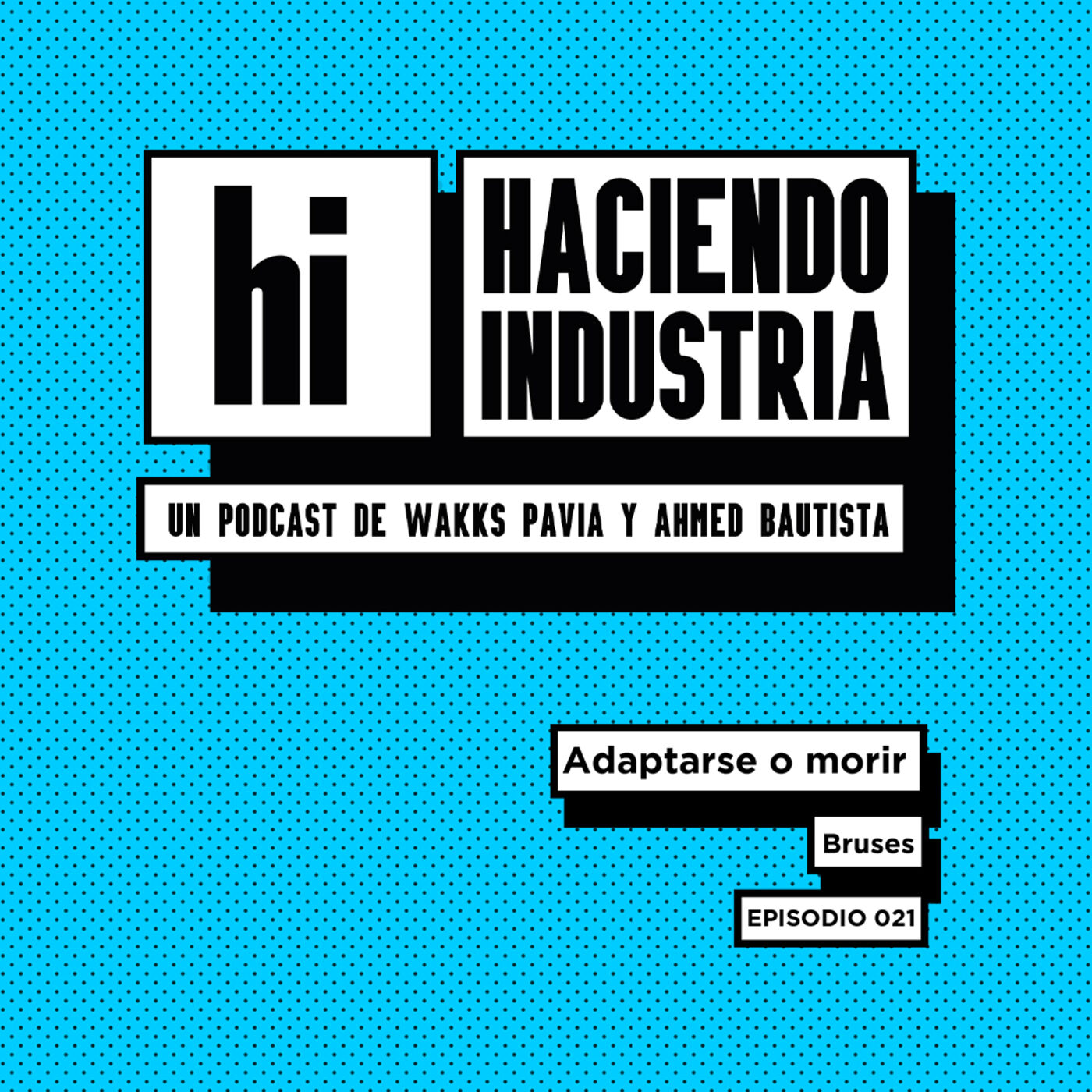 Haciendo Industria