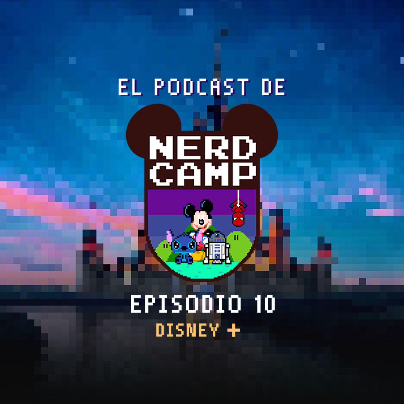 E10: Disney +
