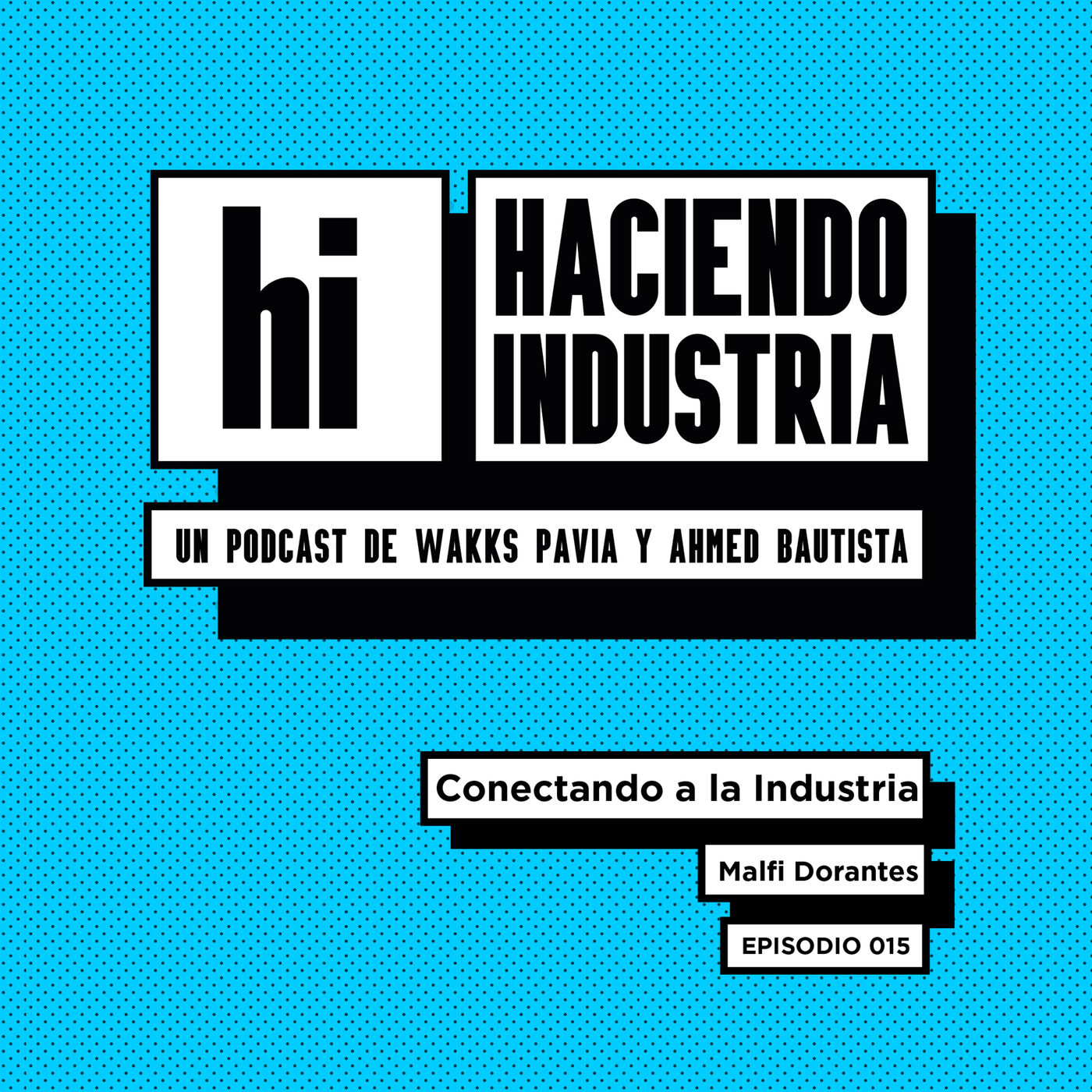 Haciendo Industria