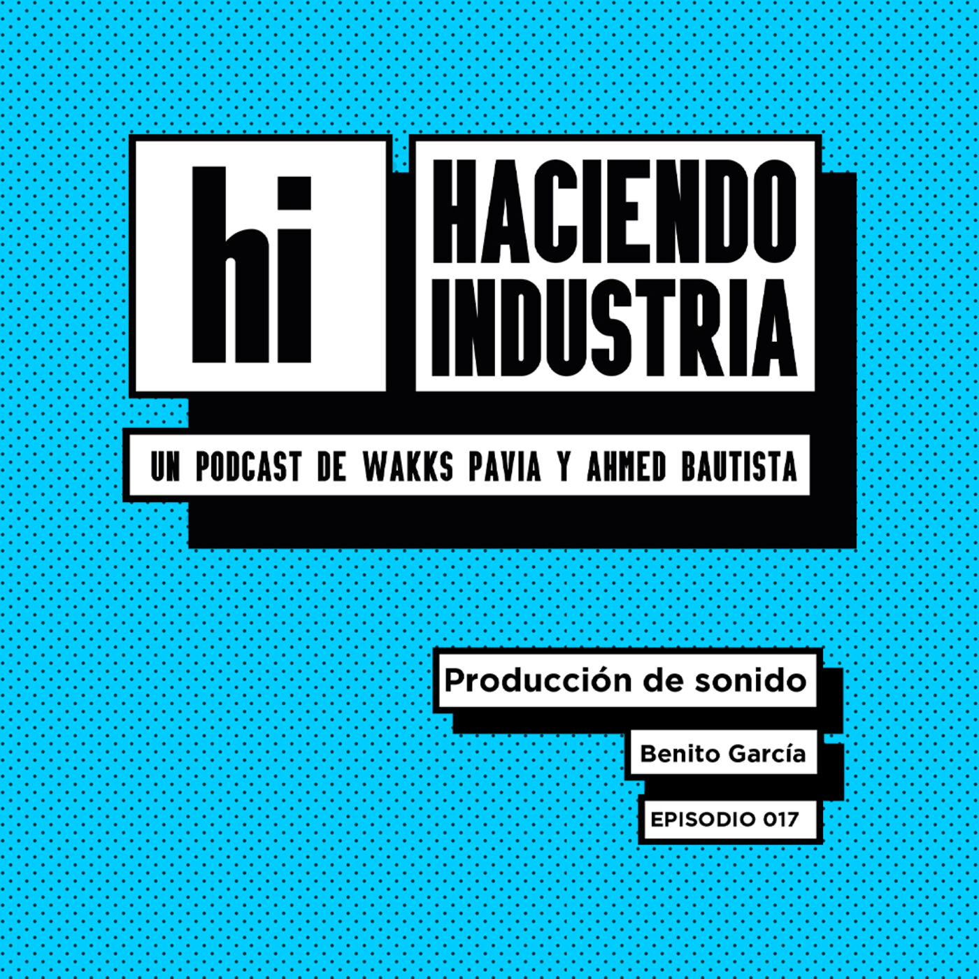 Haciendo Industria