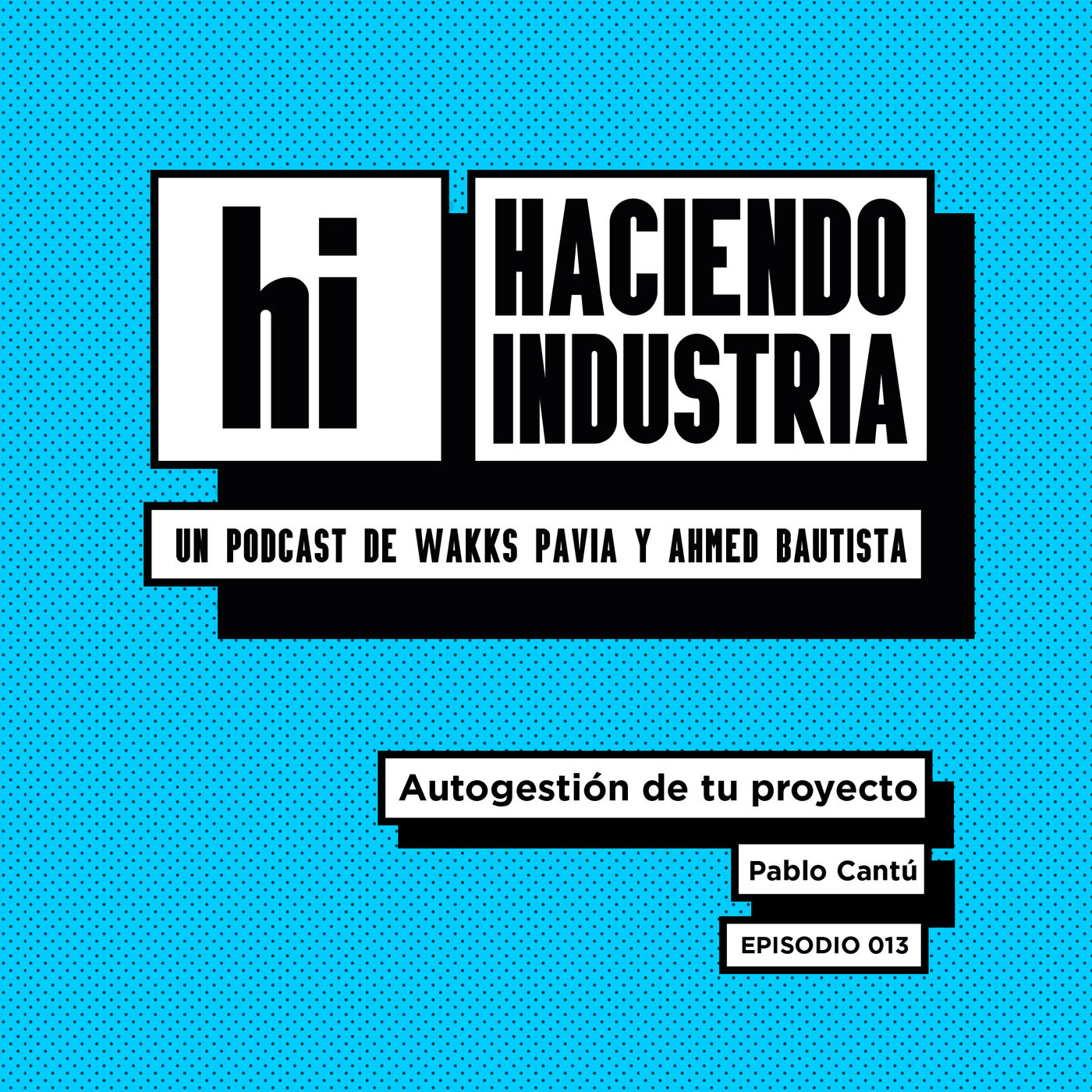 Haciendo Industria