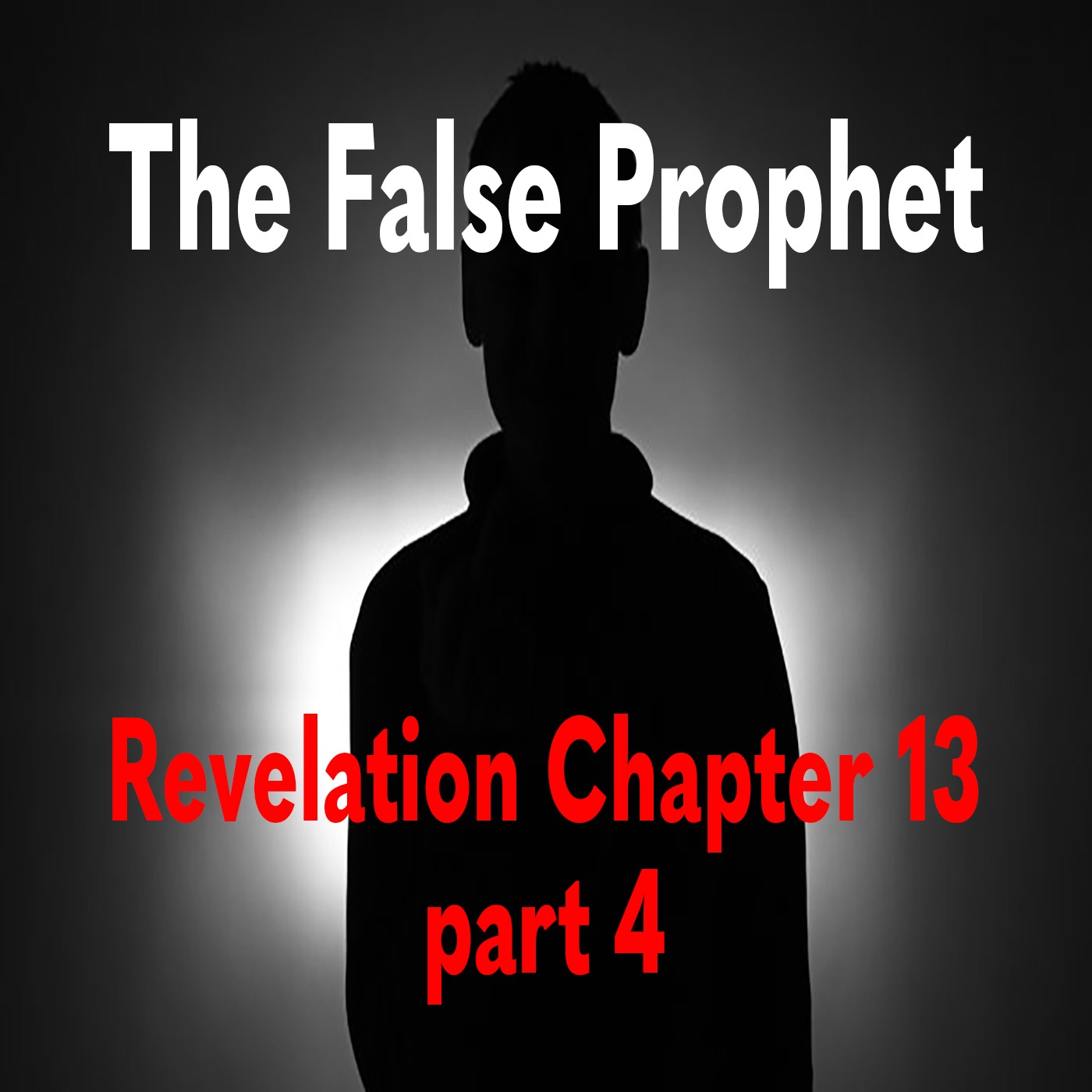 Revelation 13 Part 4 | The False Prophet | Study of Revelation episode artwork