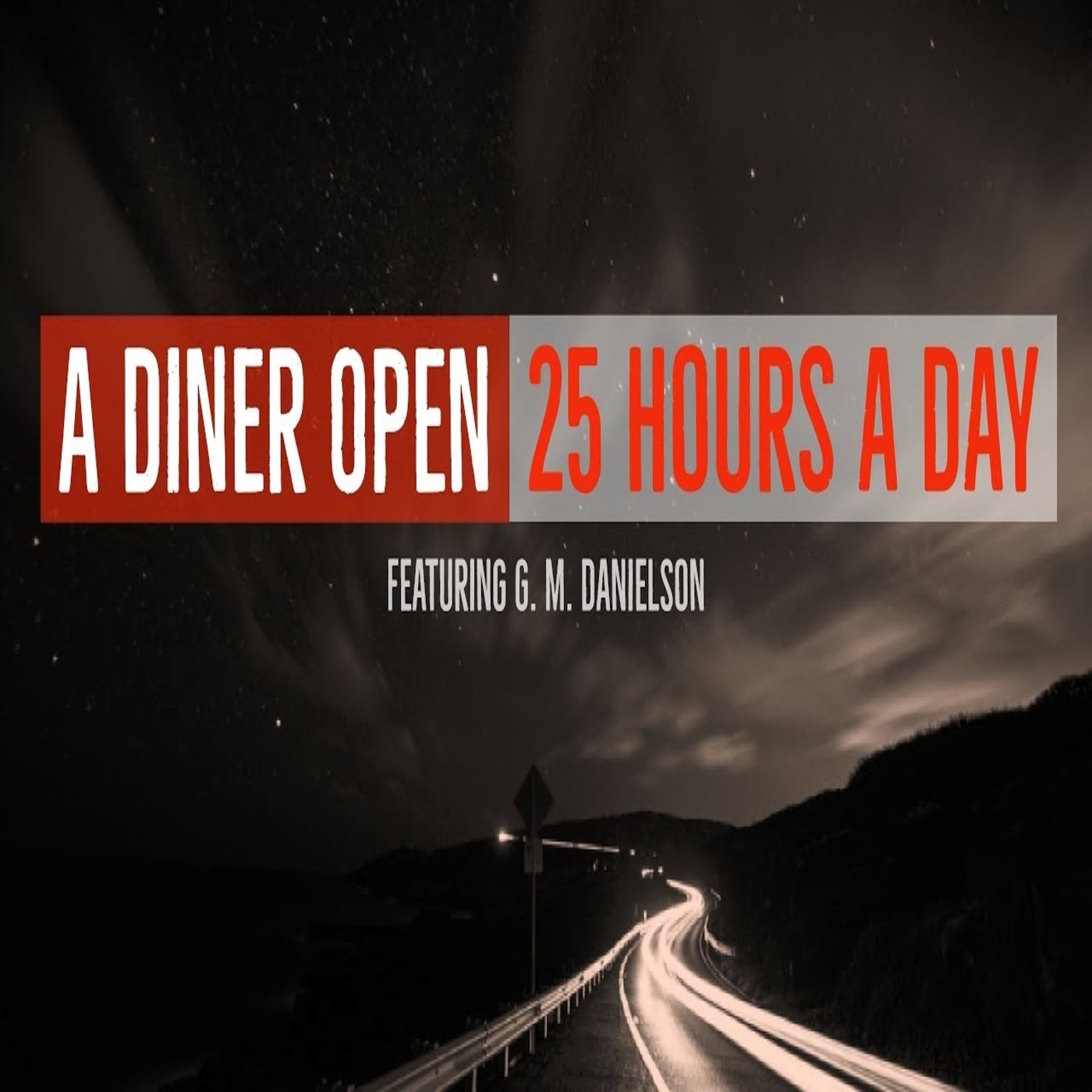 A Diner Open 25 Hours a Day episode artwork